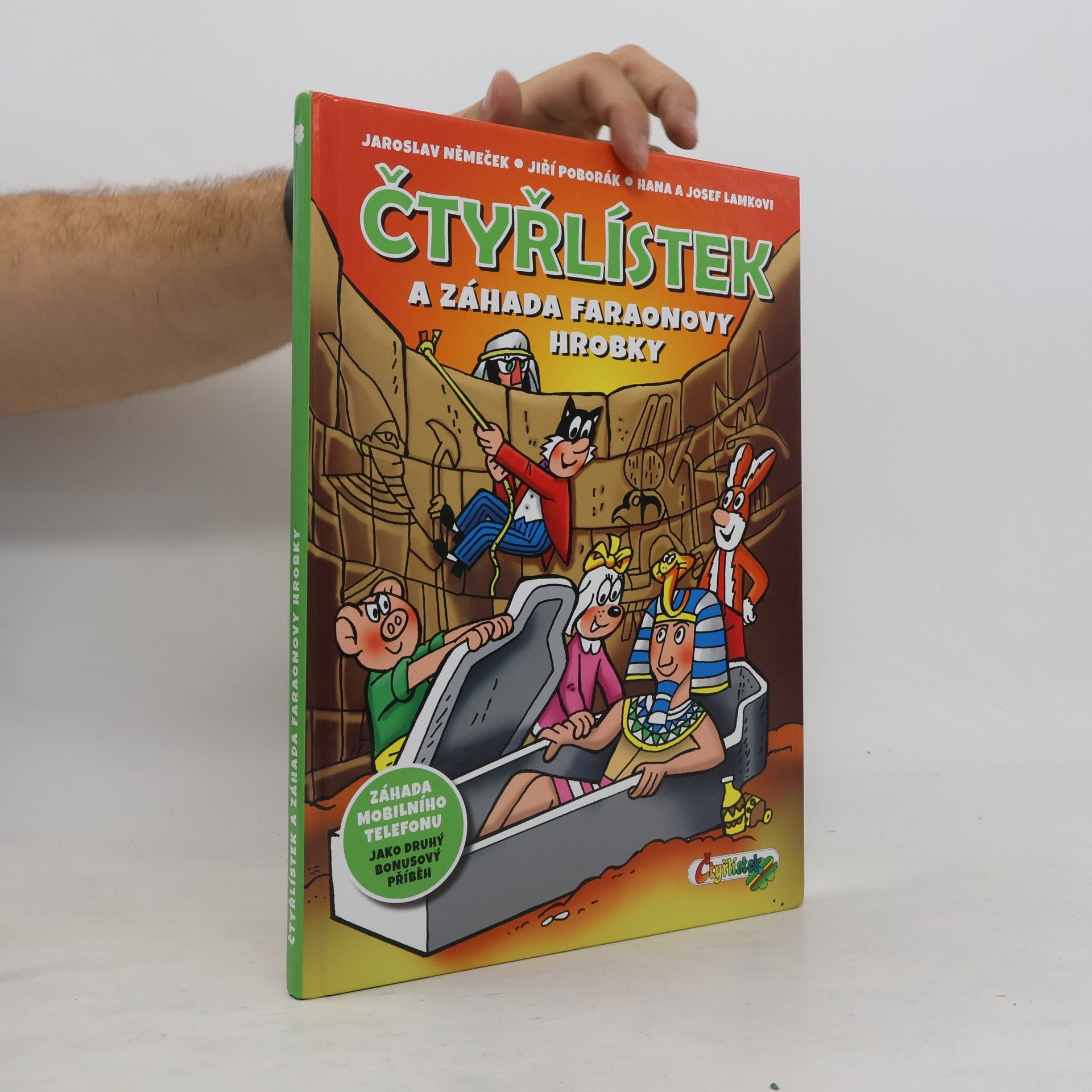 Hana Lamková Čtyřlístek a záhada faraonovy hrobky