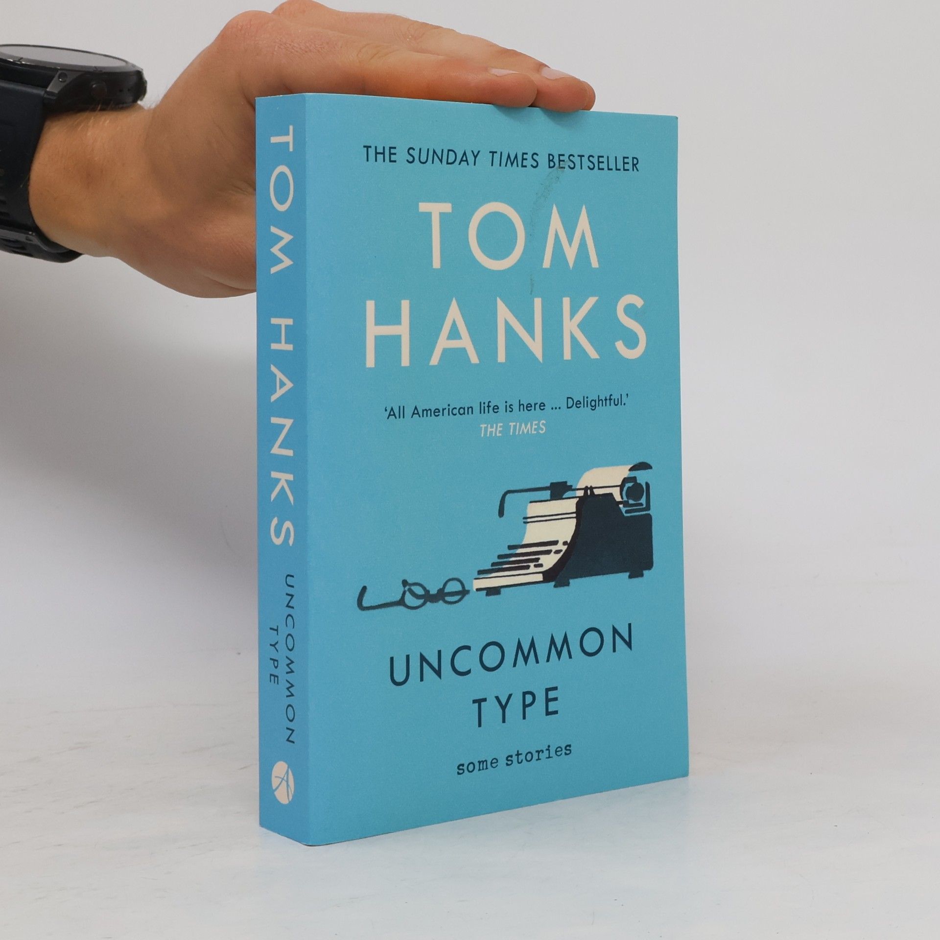 Tom Hanks Uncommon type: Some stories