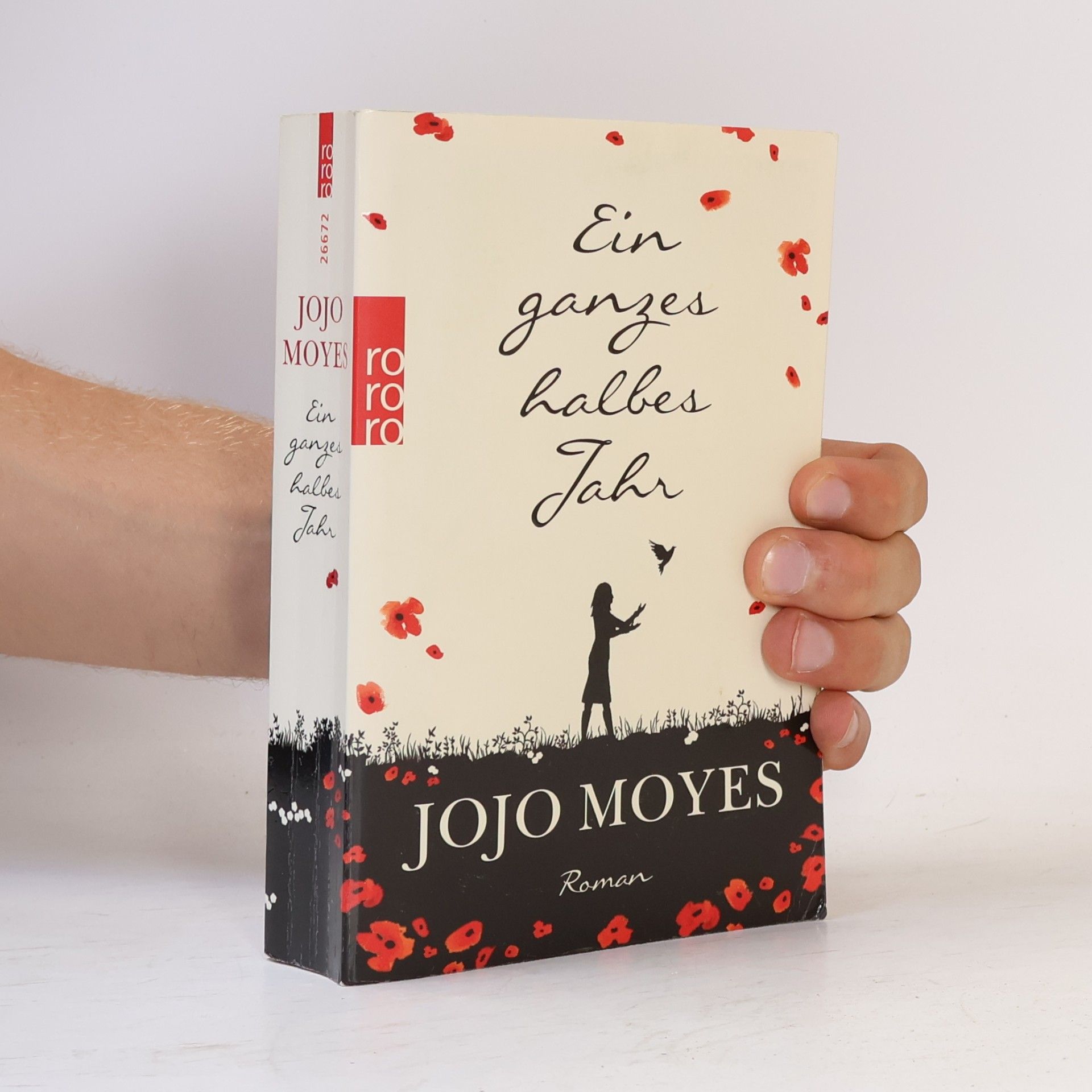 Jojo Moyes Ein ganzes halbes Jahr