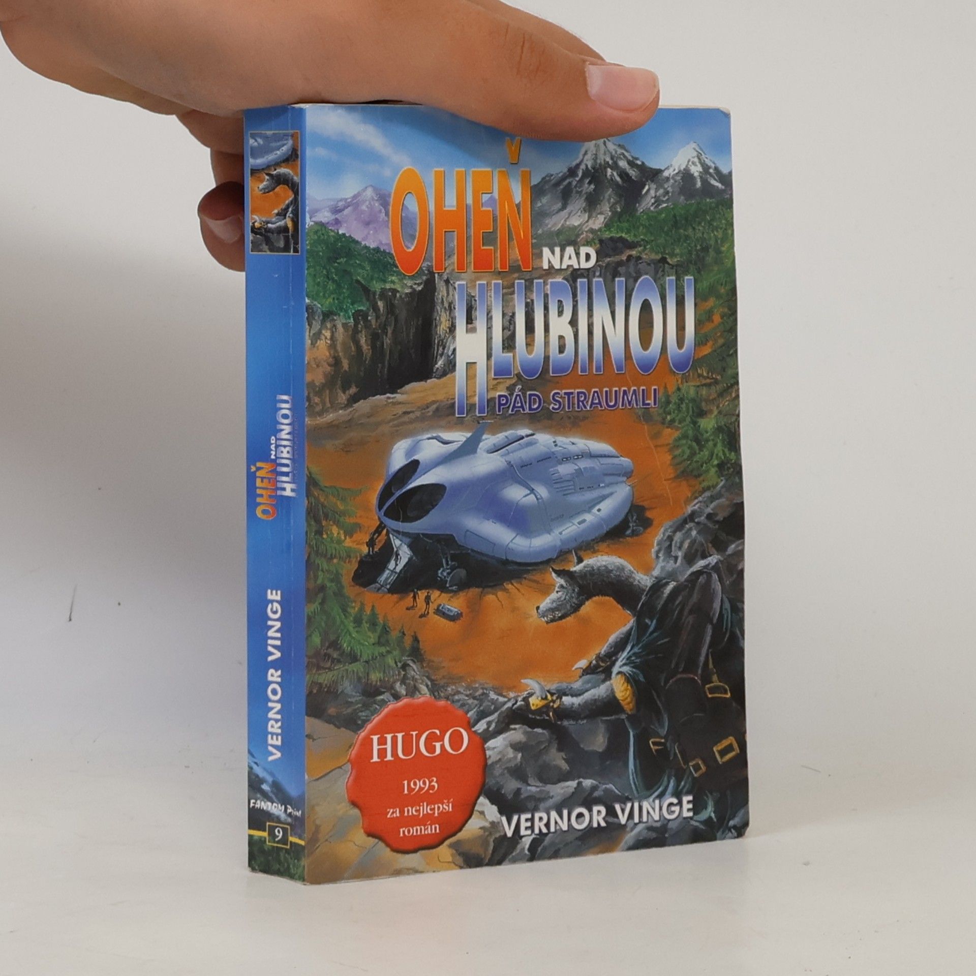 Vernor Vinge Oheň nad Hlubinou I: Pád Straumli