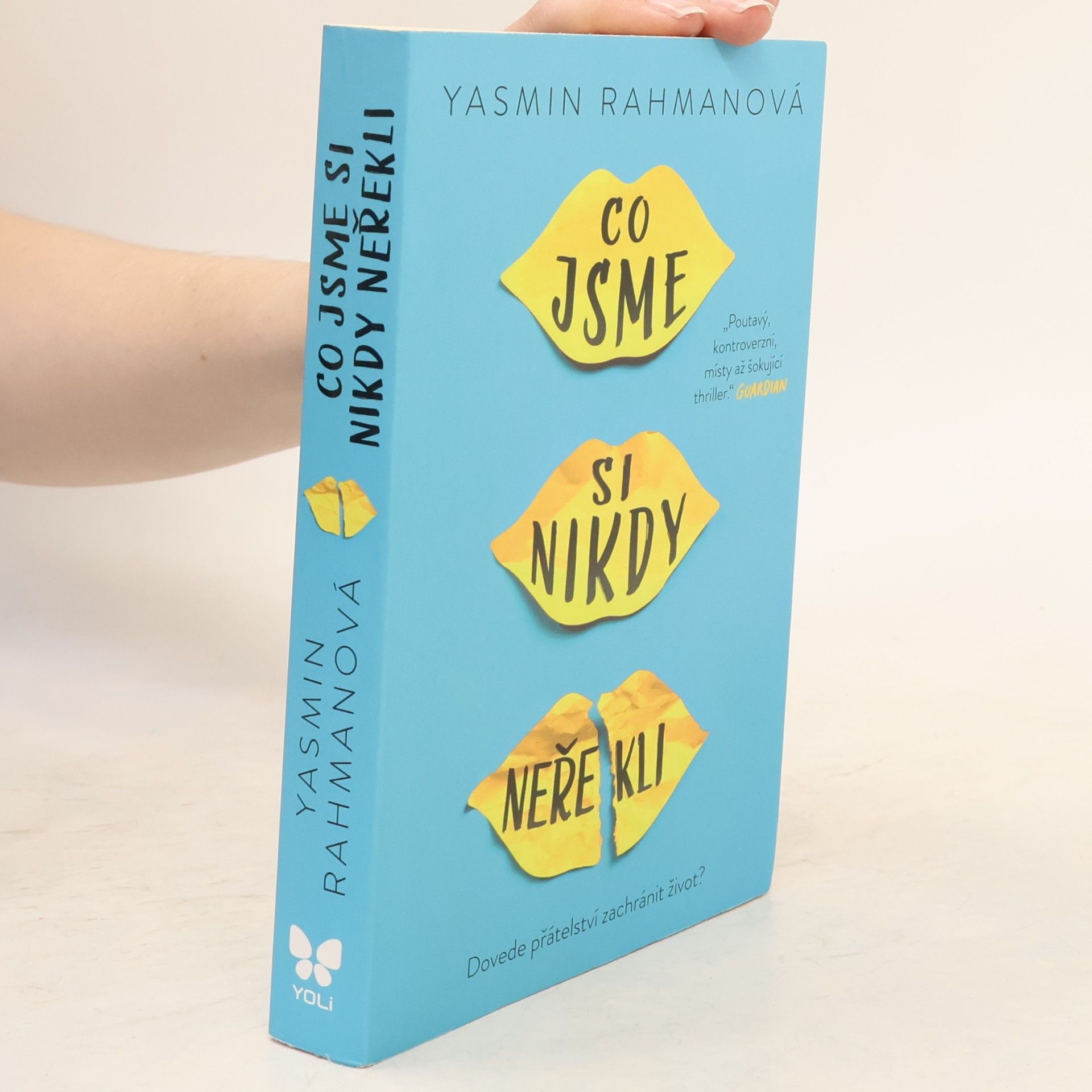 Yasmin Rahman Co jsme si nikdy neřekli