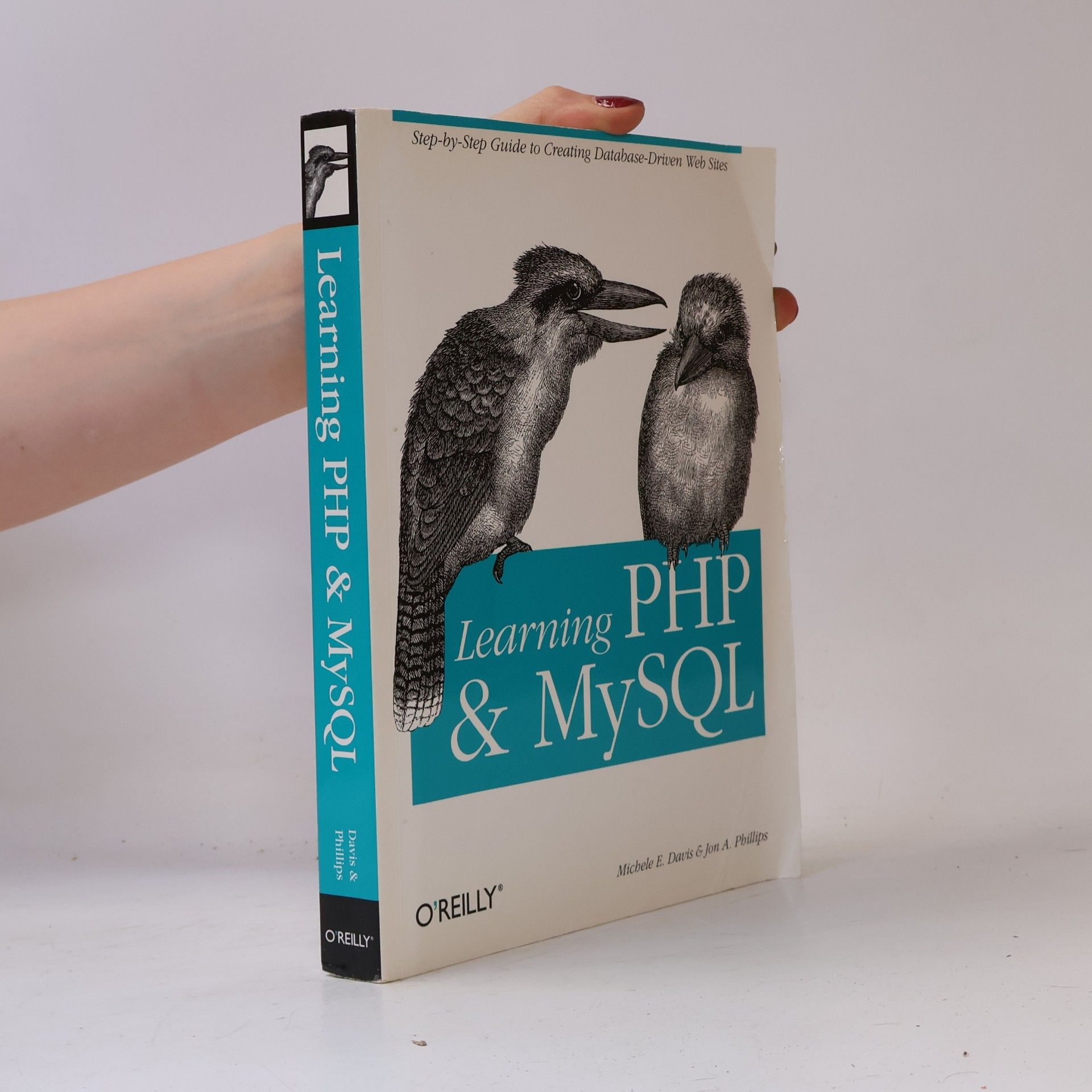 Jon A. Phillips Learning PHP and MySQL