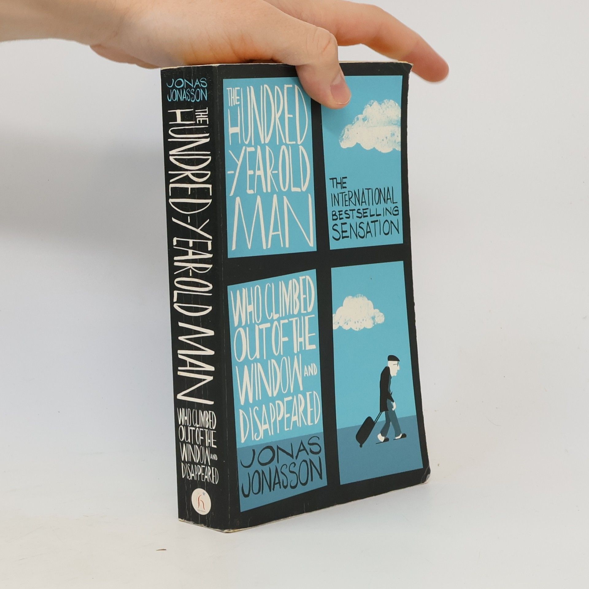 Jonas Jonasson The Hundred-Year-Old Man Who Climbed Out the Window and Disappeared