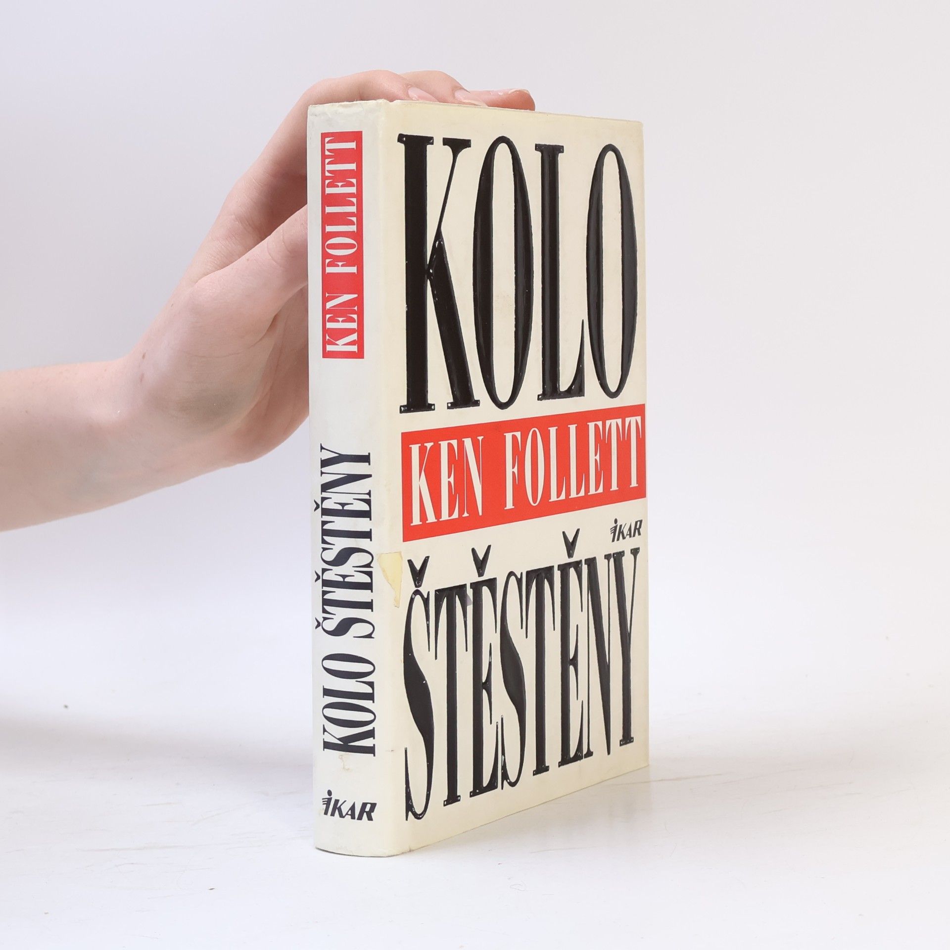 Ken Follett Kolo štěstěny