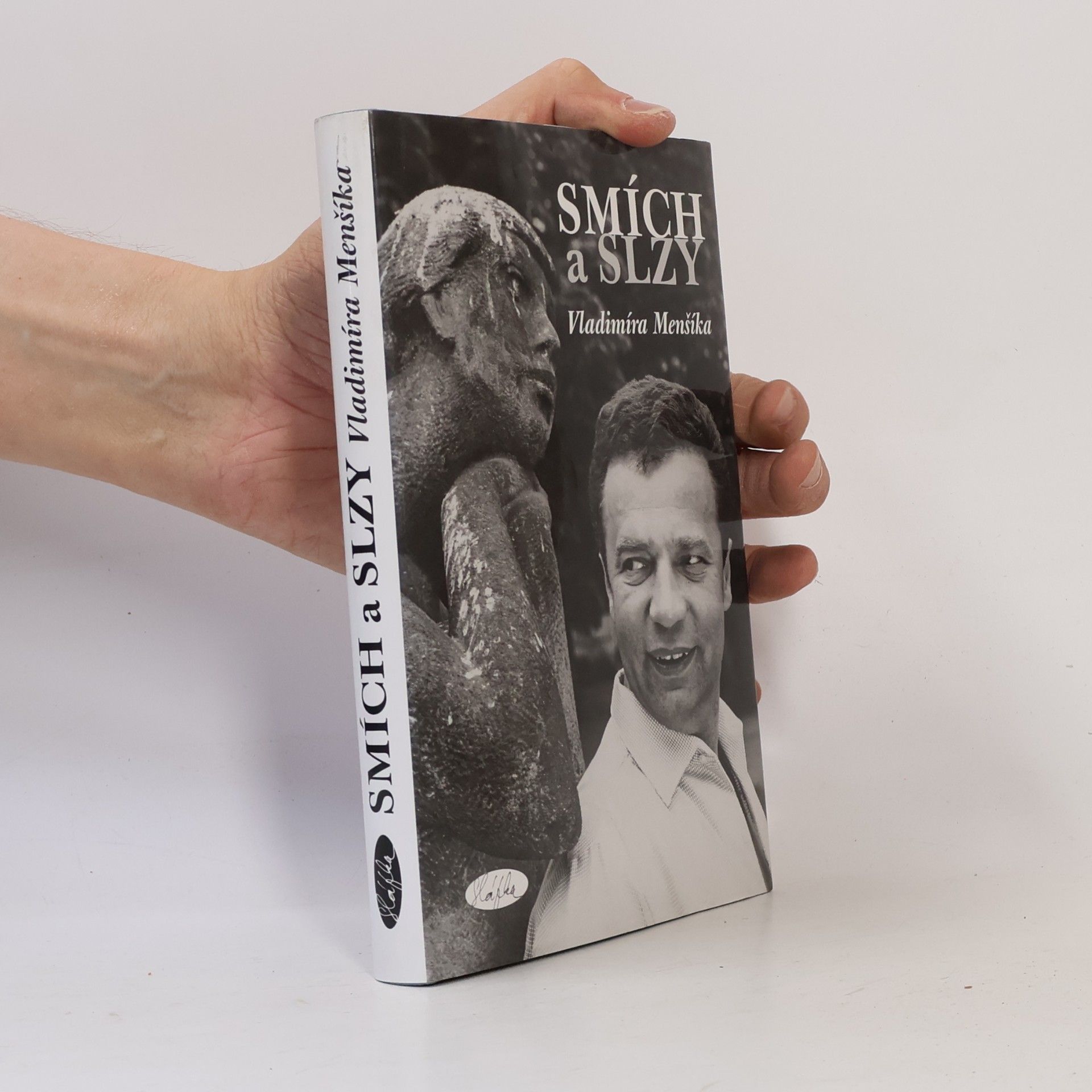 Slávka Kopecká Smích a slzy Vladimíra Menšíka