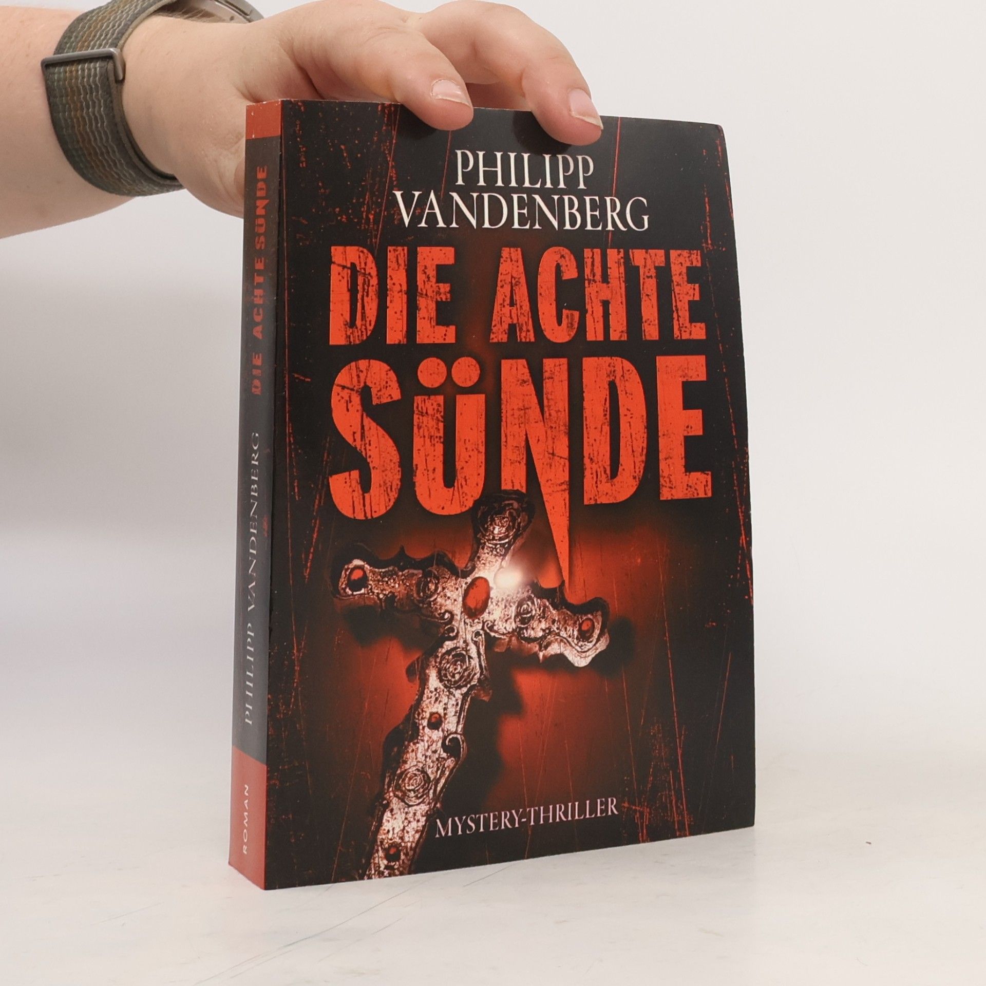 Philipp Vandenberg Die achte Sünde
