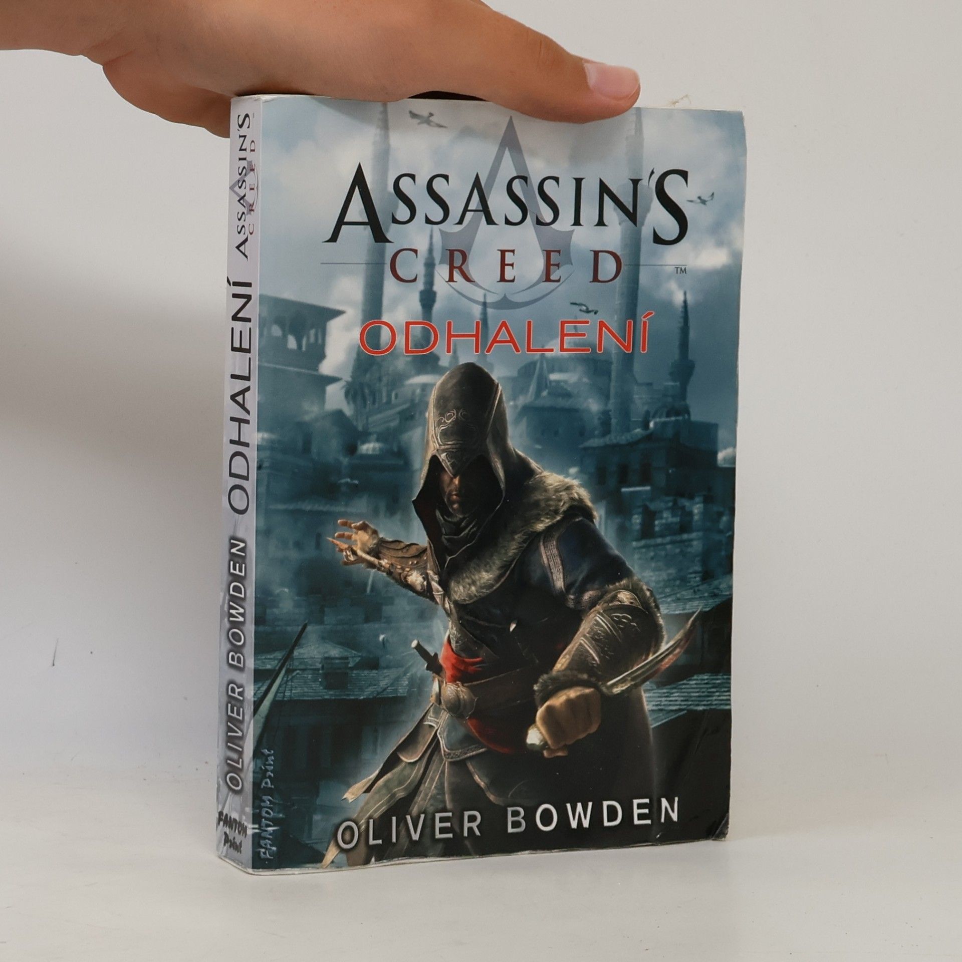 Oliver Bowden Assassin's creed - Odhalení