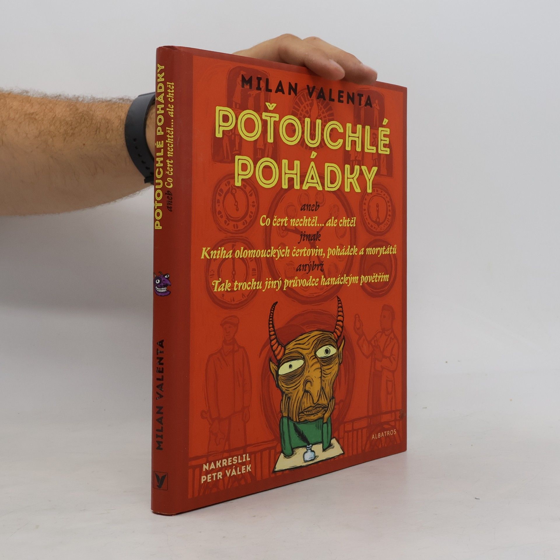 Milan Valenta Poťouchlé pohádky, aneb, Co čert nechtěl... ale chtěl