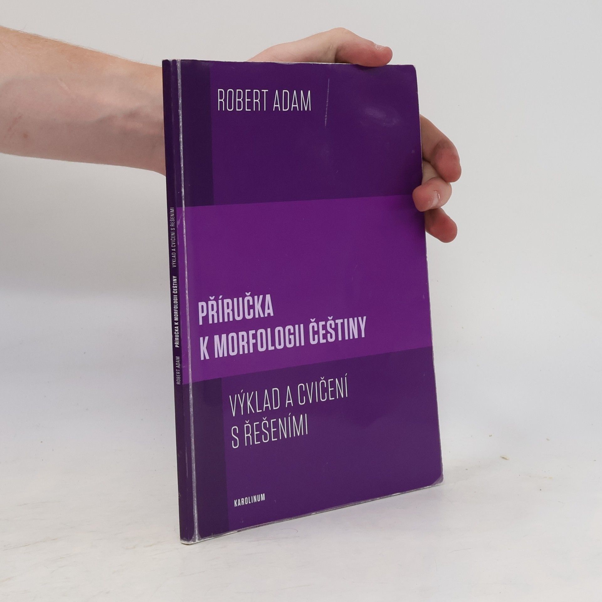 Robert Adam Příručka k morfologii češtiny: výklad a cvičení s řešeními