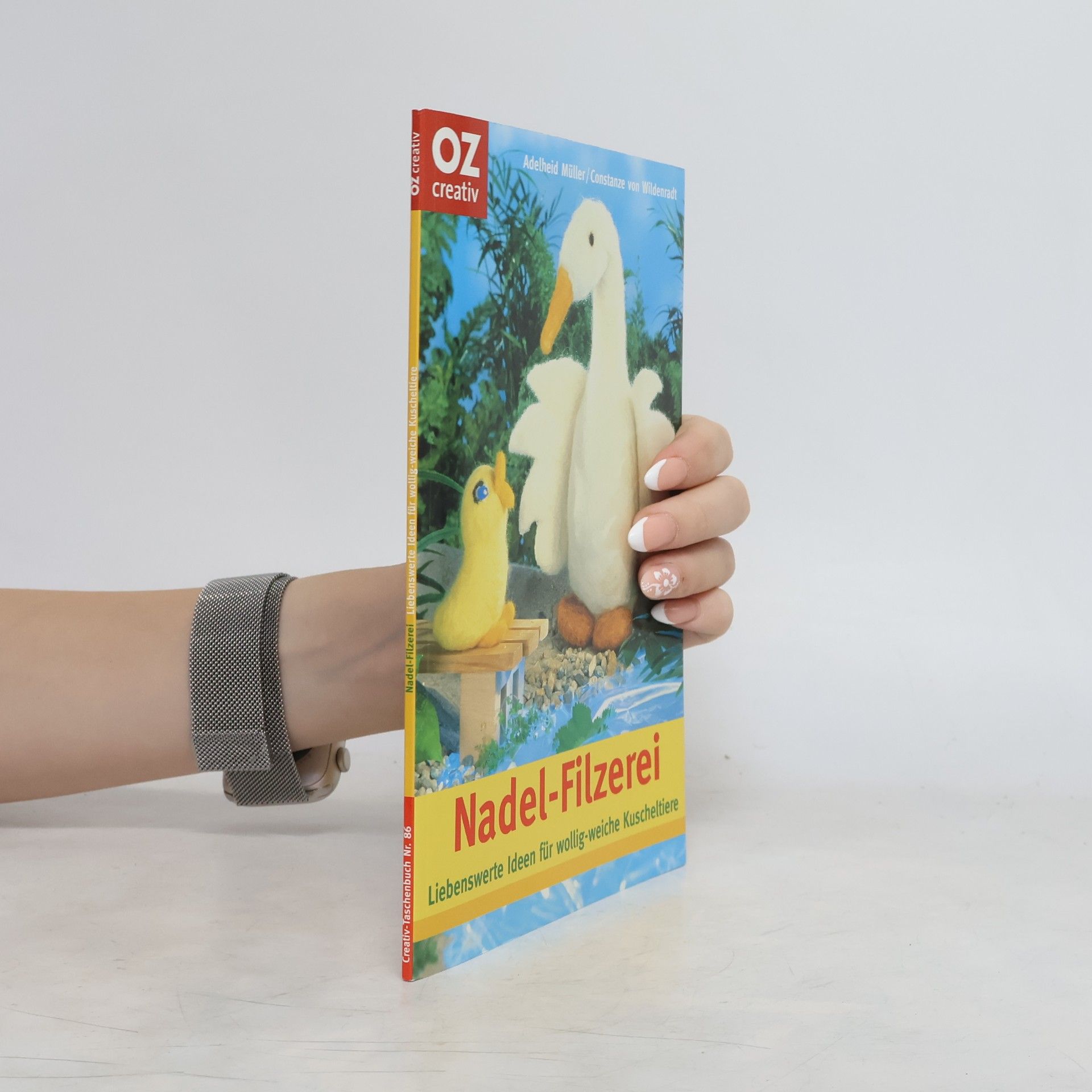 Constanze von Wildenradt Creativ-Taschenbuch - 86: Nadel-Filzerei