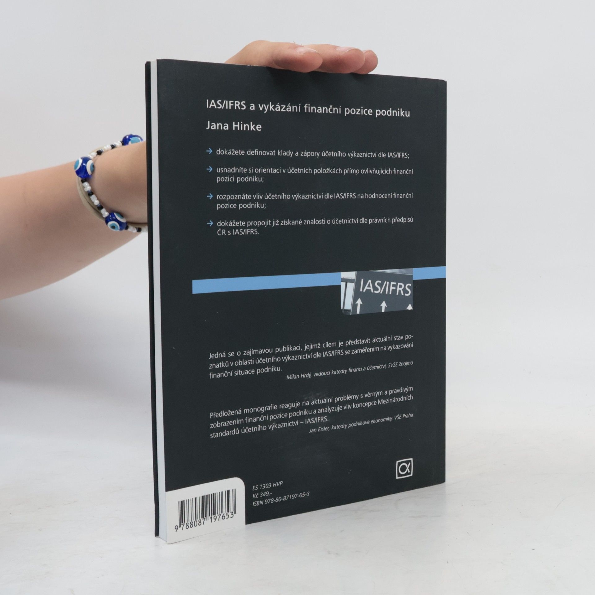 Jana Hinke IAS/IFRS a vykázání finanční pozice podniku