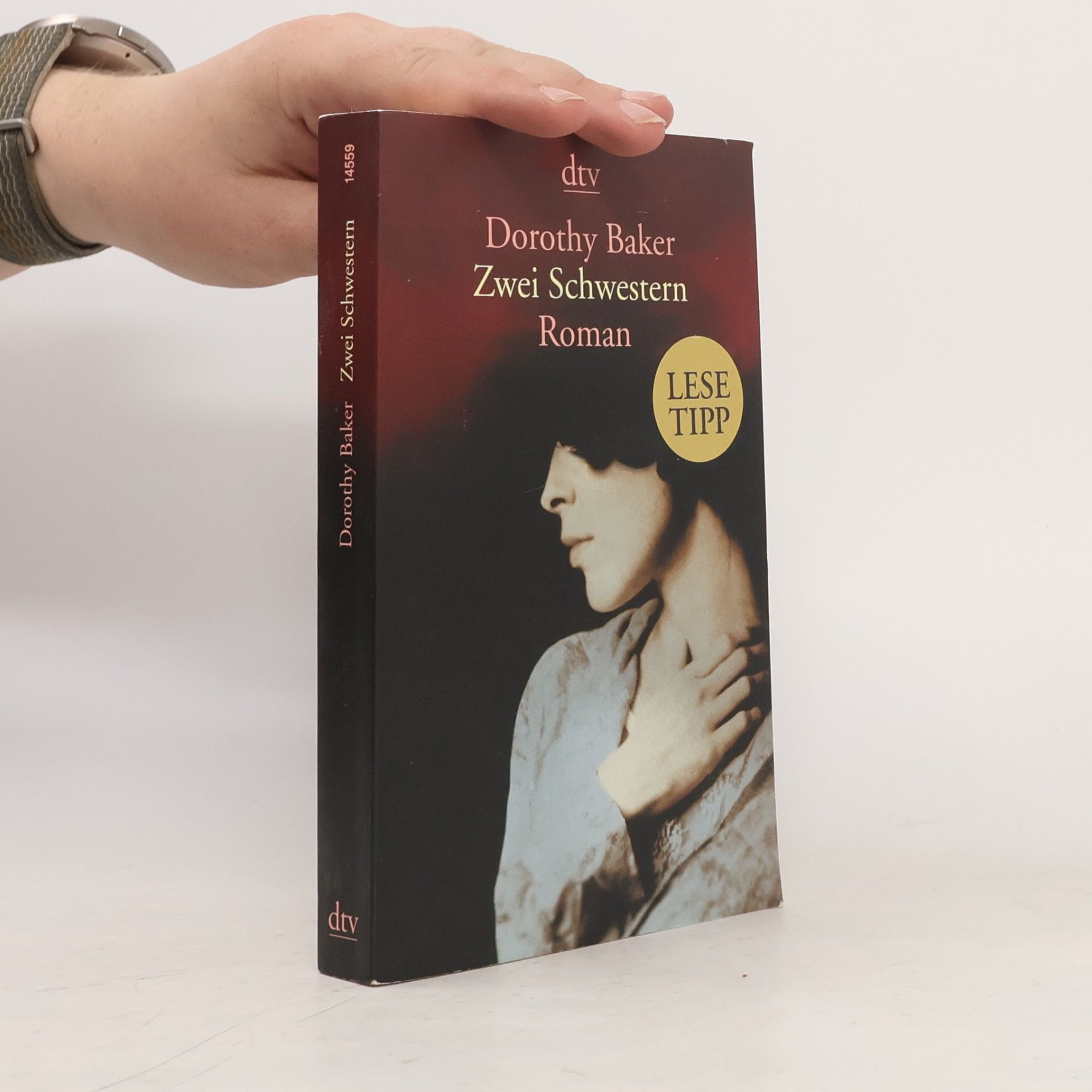 Dorothy Baker Zwei Schwestern