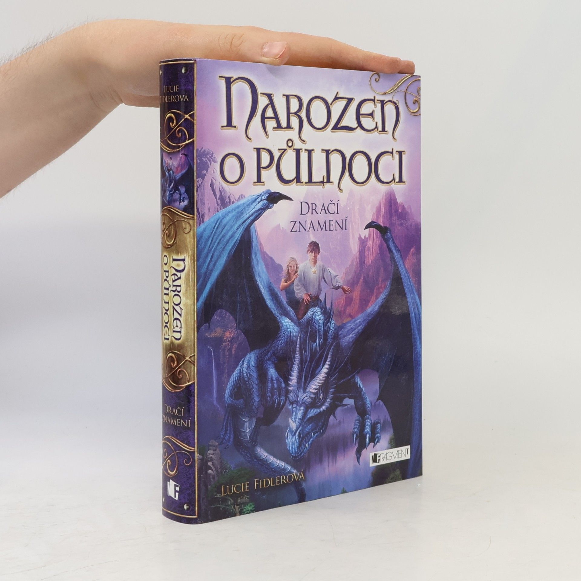 Lucie Fidlerová Narozen o půlnoci. Dračí znamení