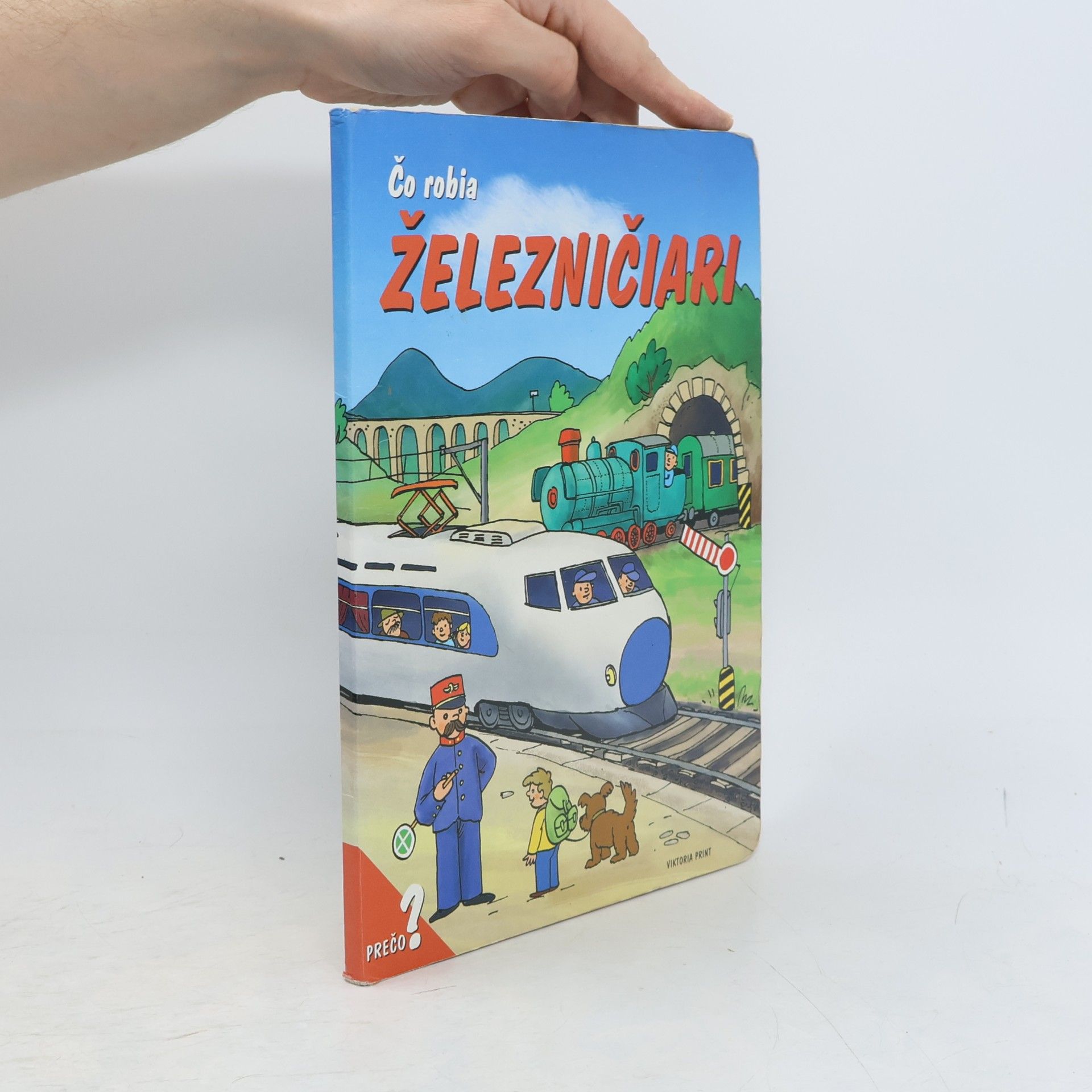Kolektív autorov Čo robia železničiari