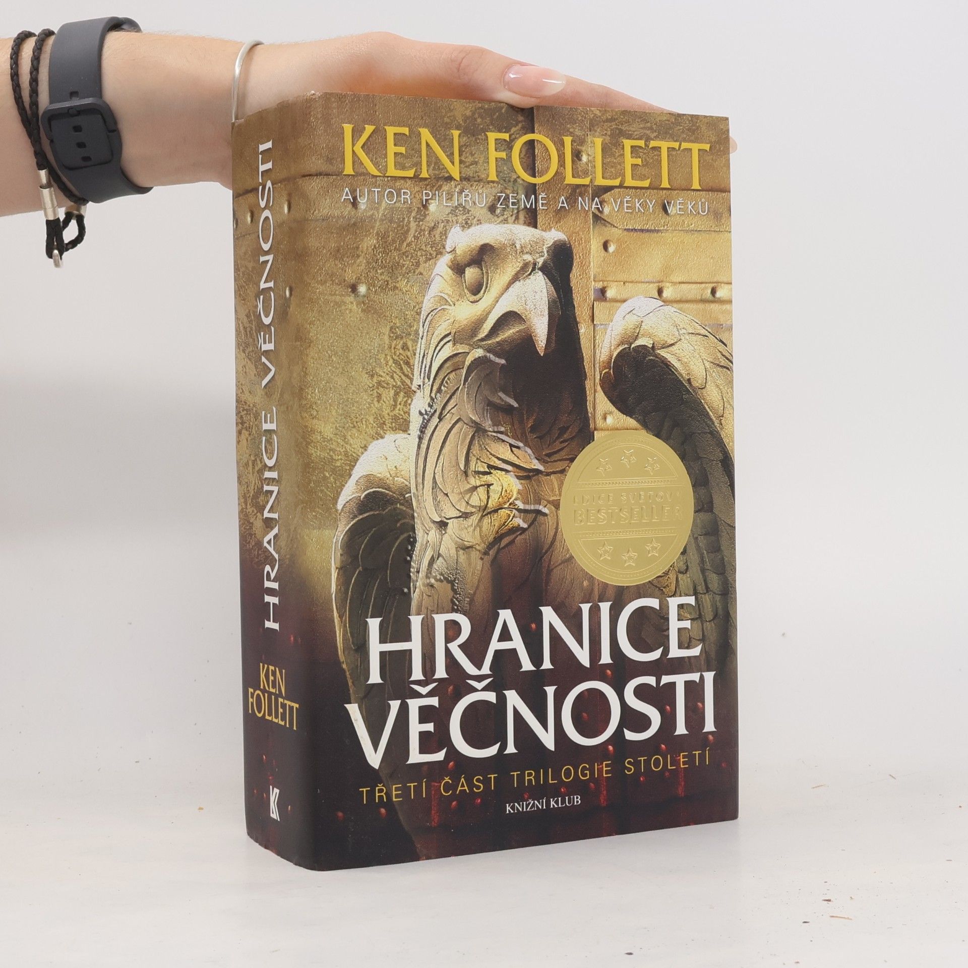 Ken Follett Hranice věčnosti