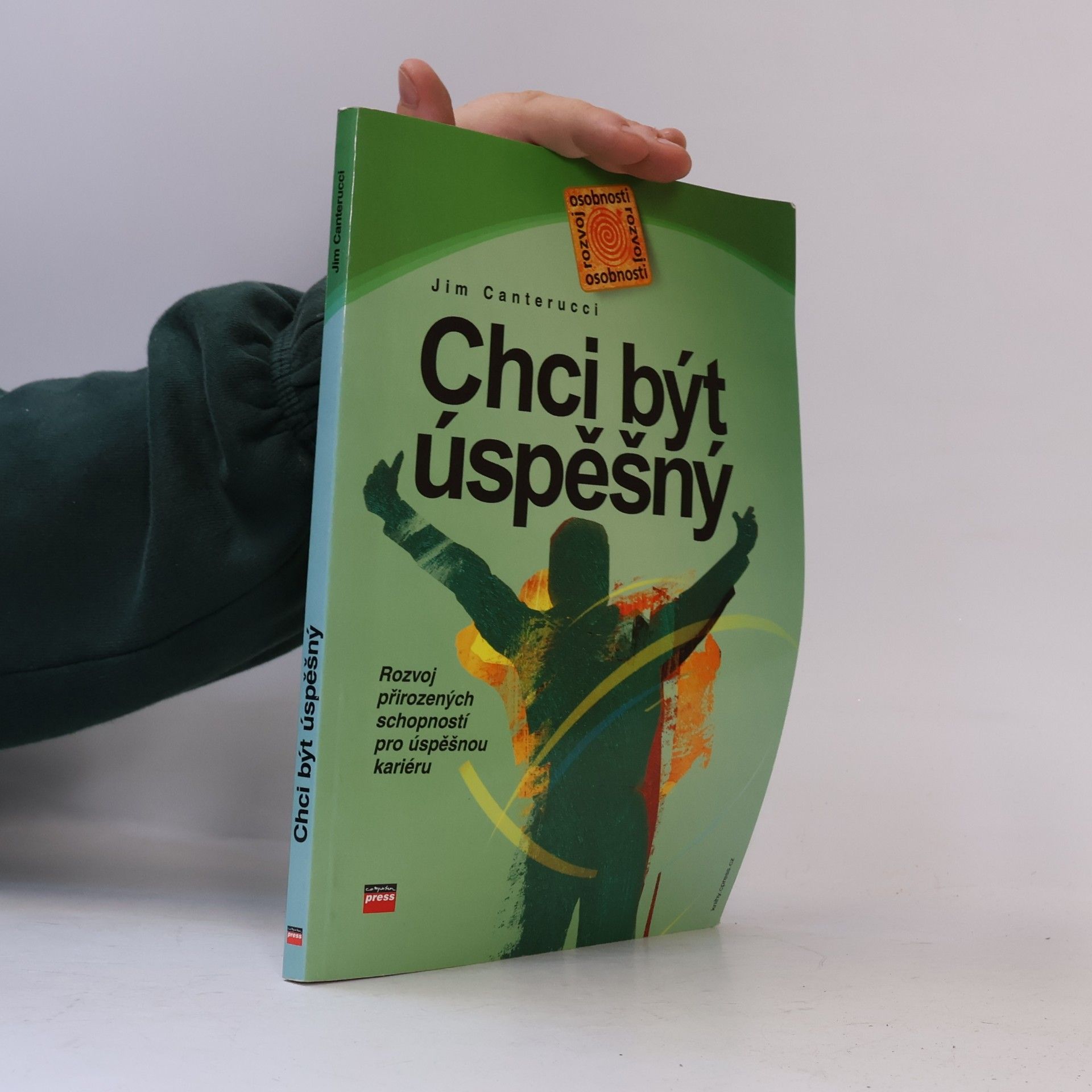 Jim Canterucci Chci být úspěšný