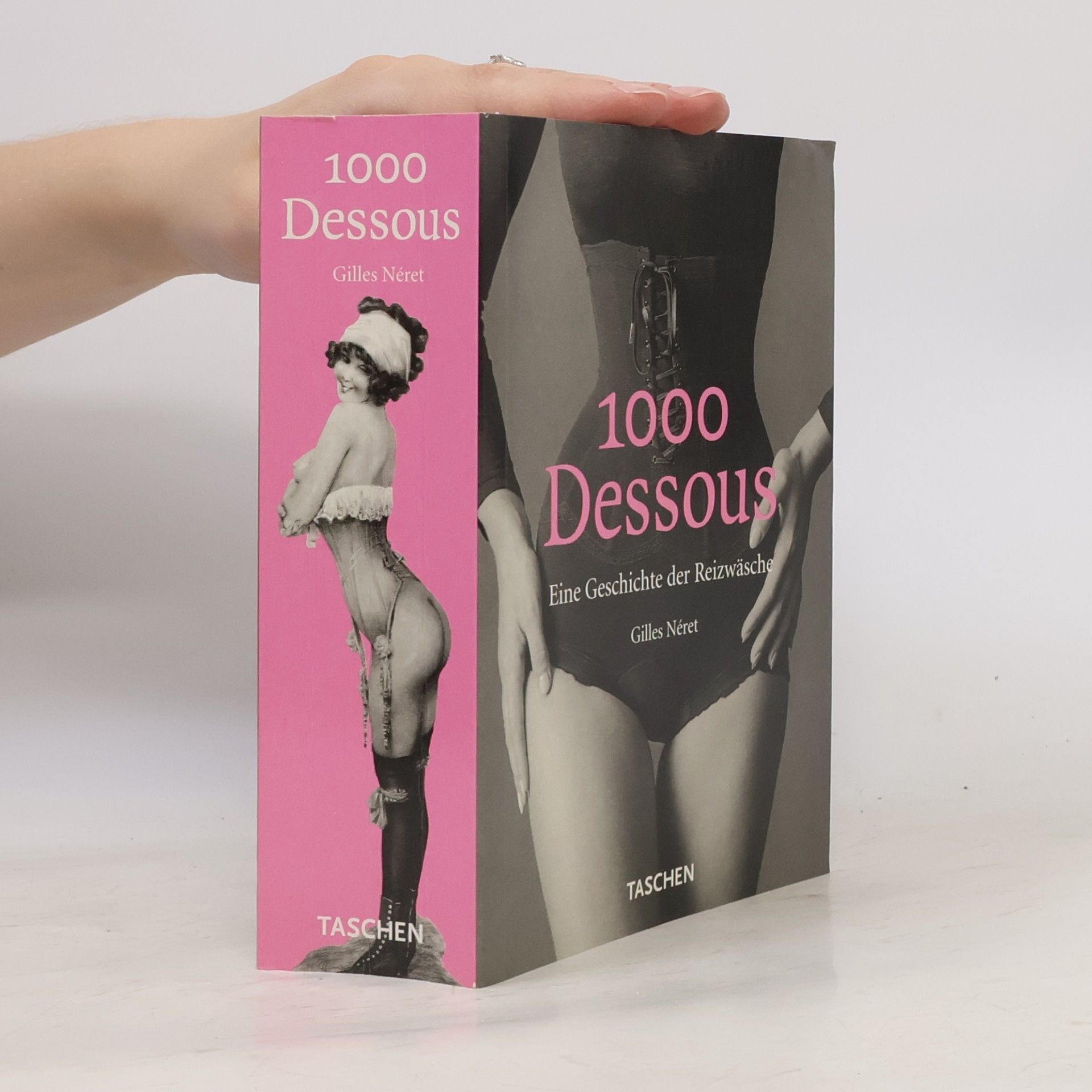 Gilles Néret 1000 Dessous