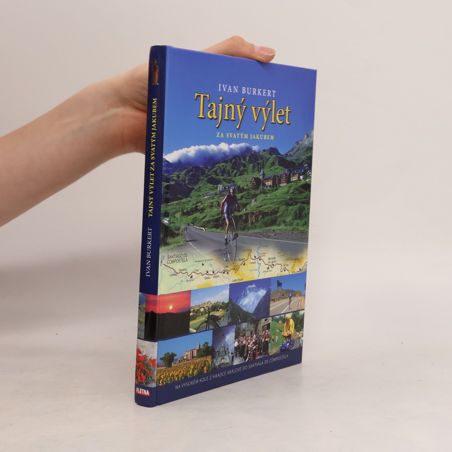 Ivan Burkert Tajný výlet za svatým Jakubem