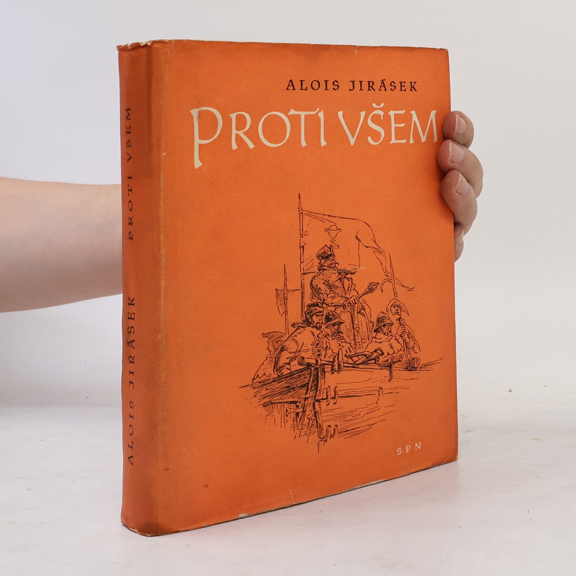 Alois Jirásek Proti všem