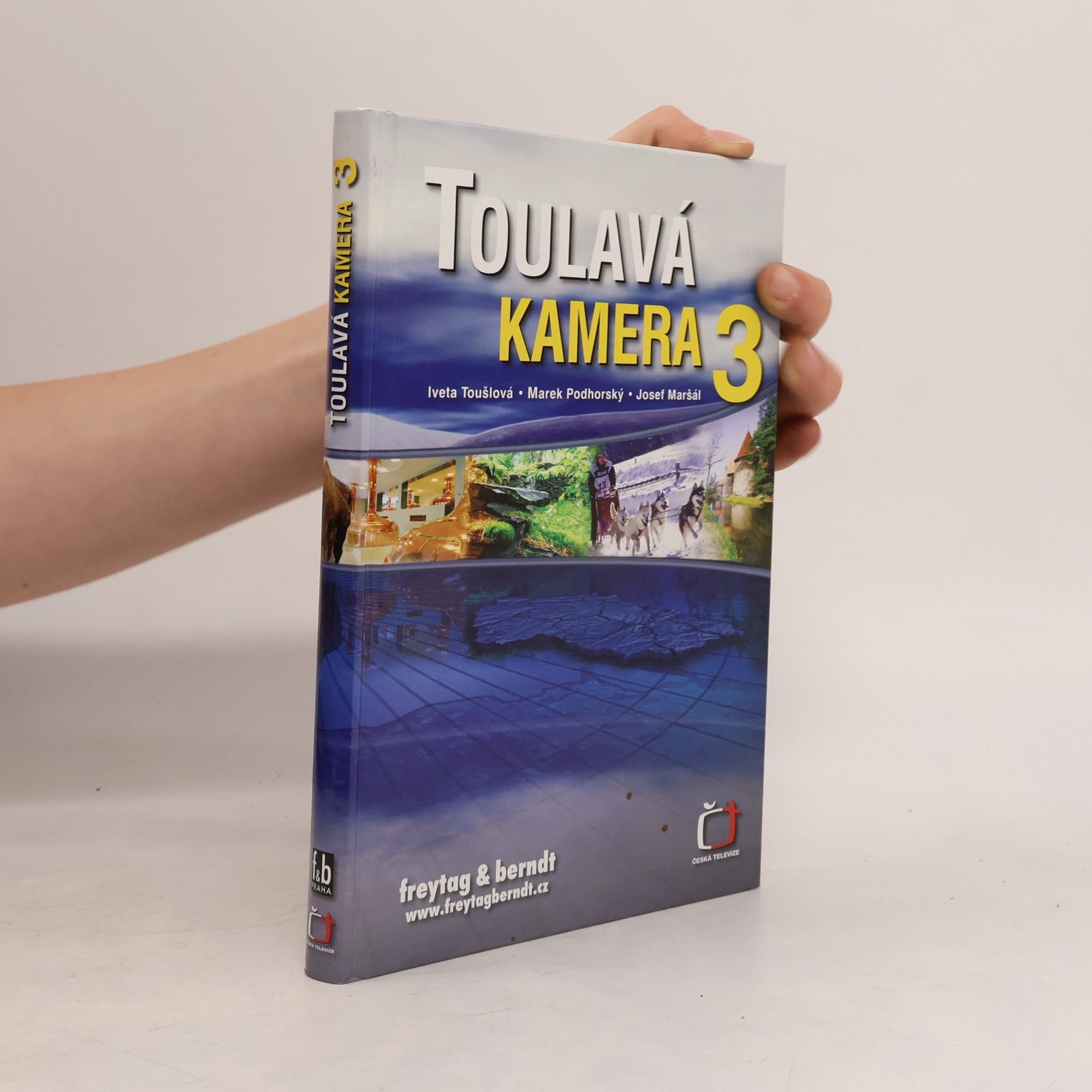 Toulavá kamera 3