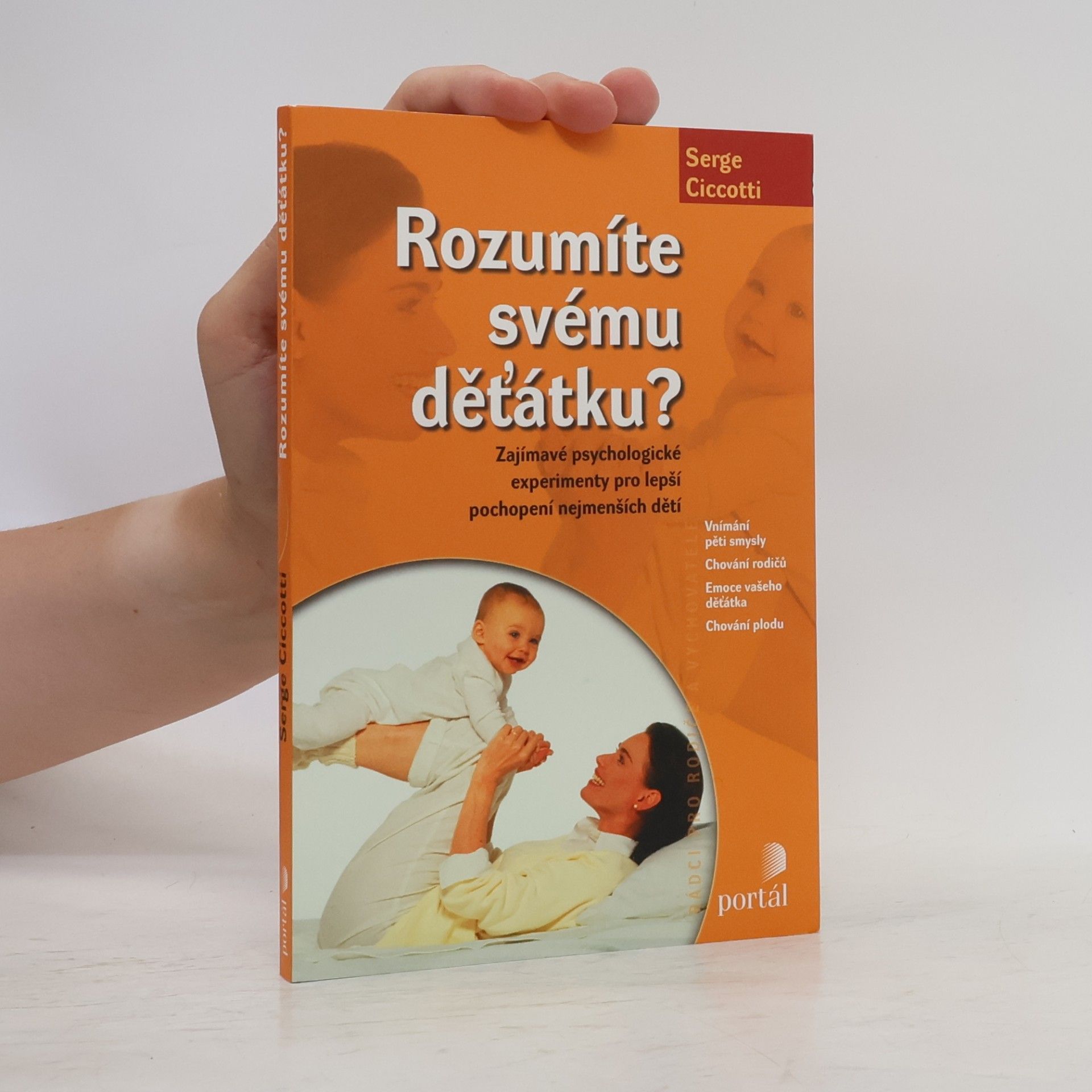 Serge Ciccotti Rozumíte svému děťátku?