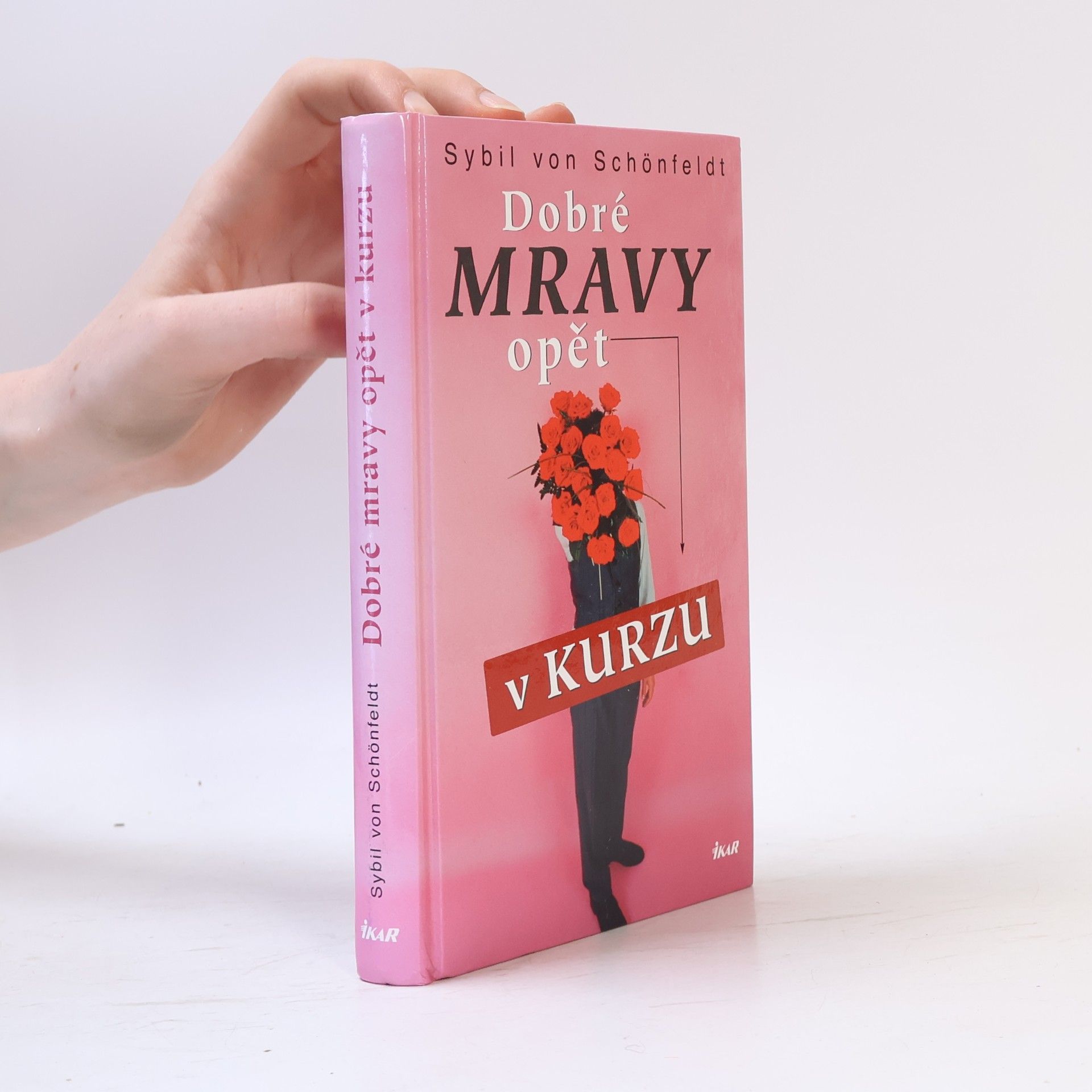 Sybil Schönfeldt Dobré mravy opět v kurzu