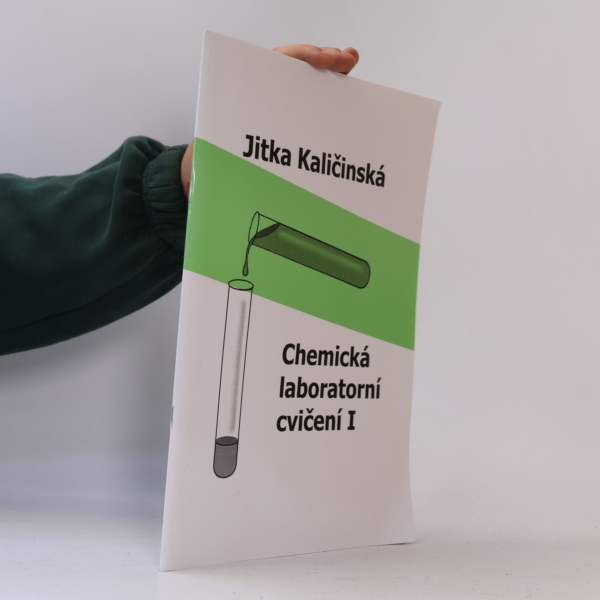 Jitka Kaličinská Chemická laboratorní cvičení I