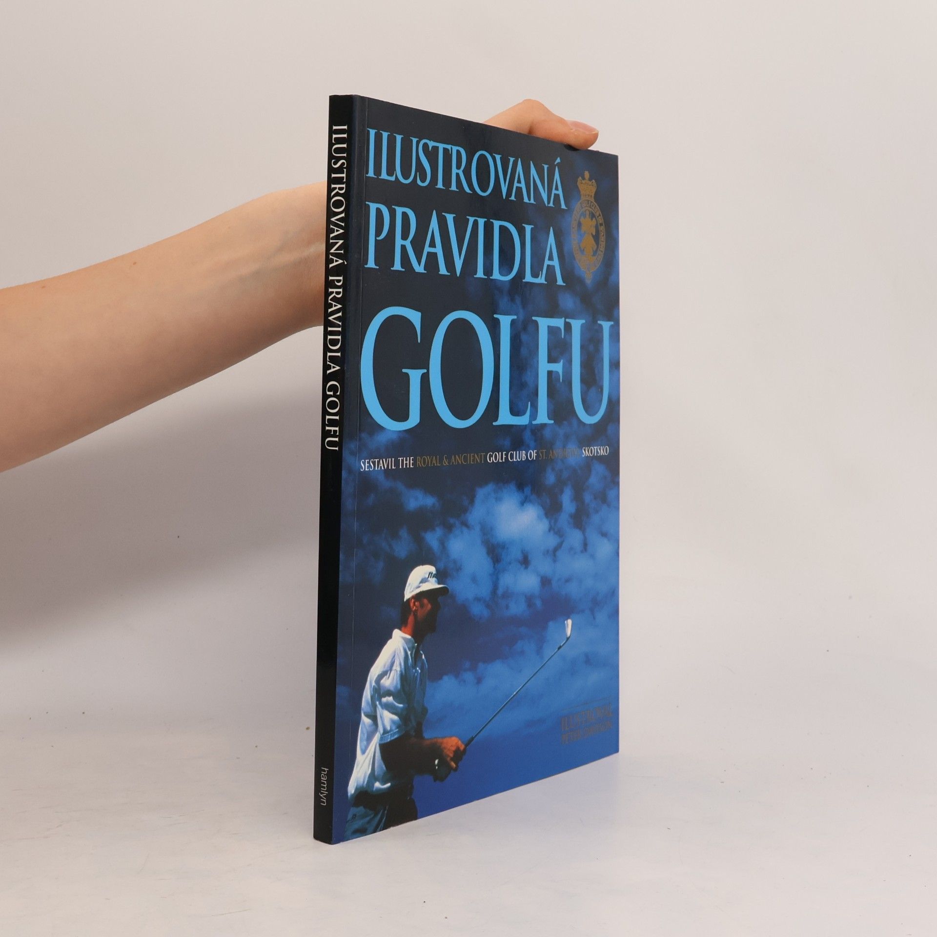 Kolektiv autorů Ilustrovaná pravidla golfu