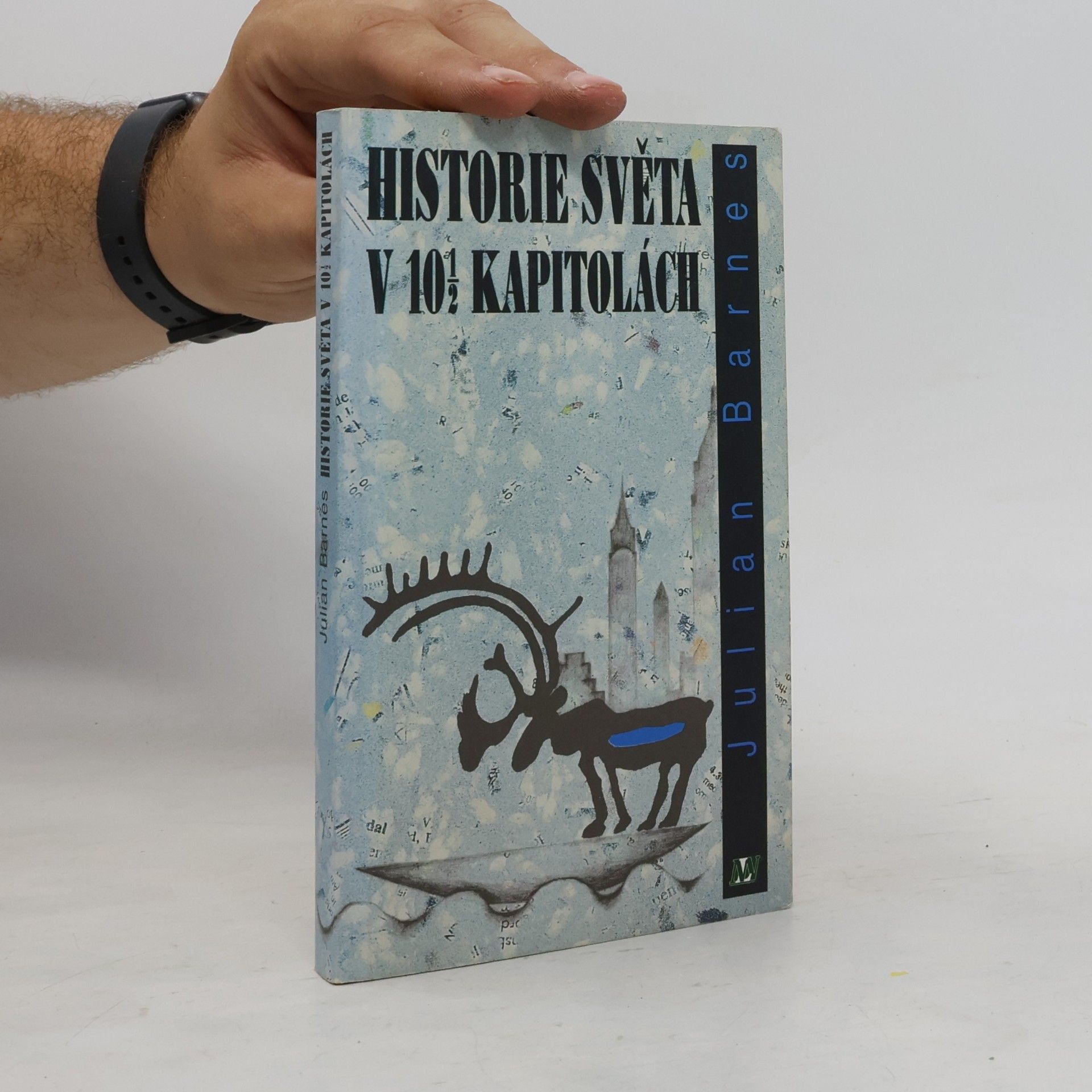 Julian Barnes Historie světa v 10 1/2 kapitolách