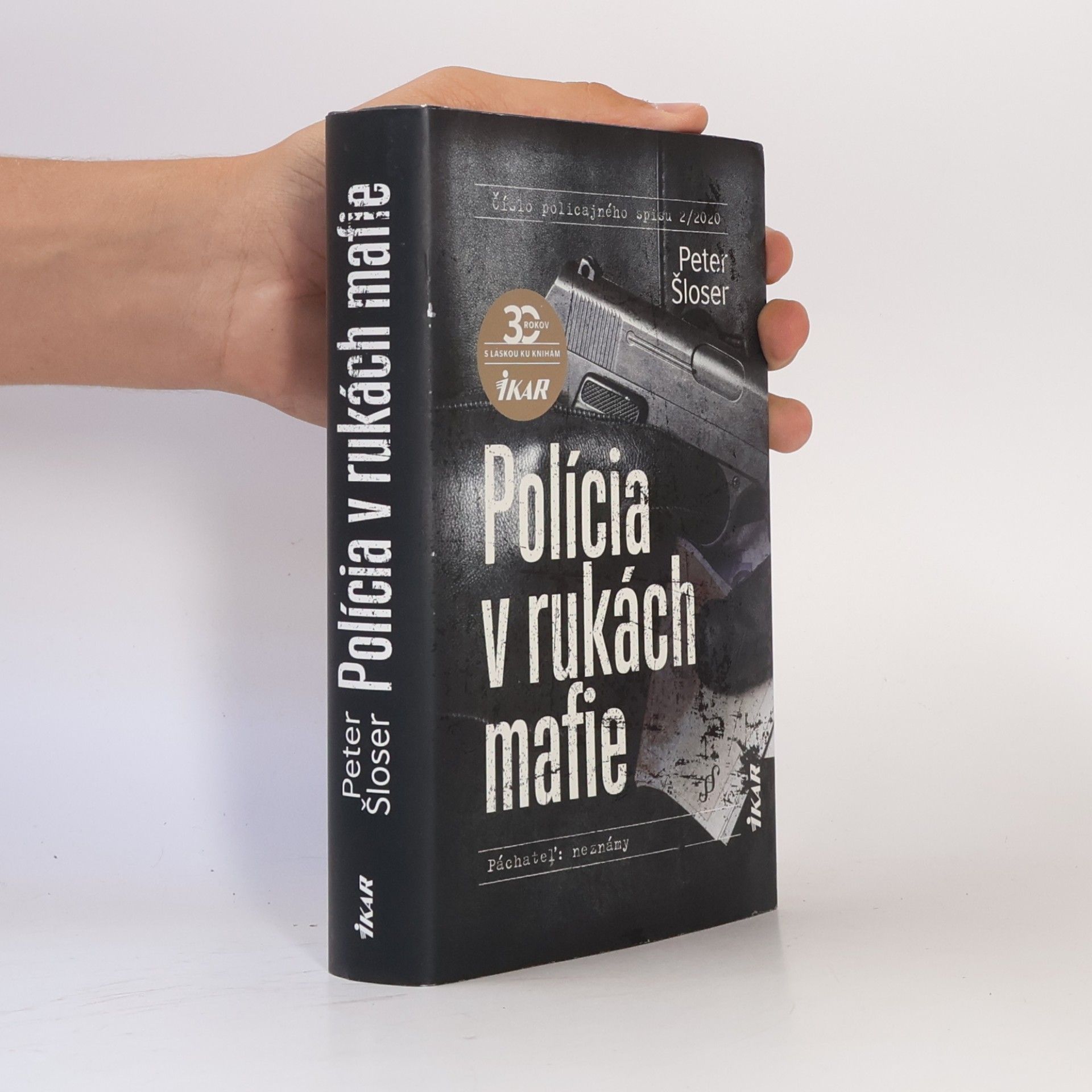 Peter Šloser Polícia v rukách mafie