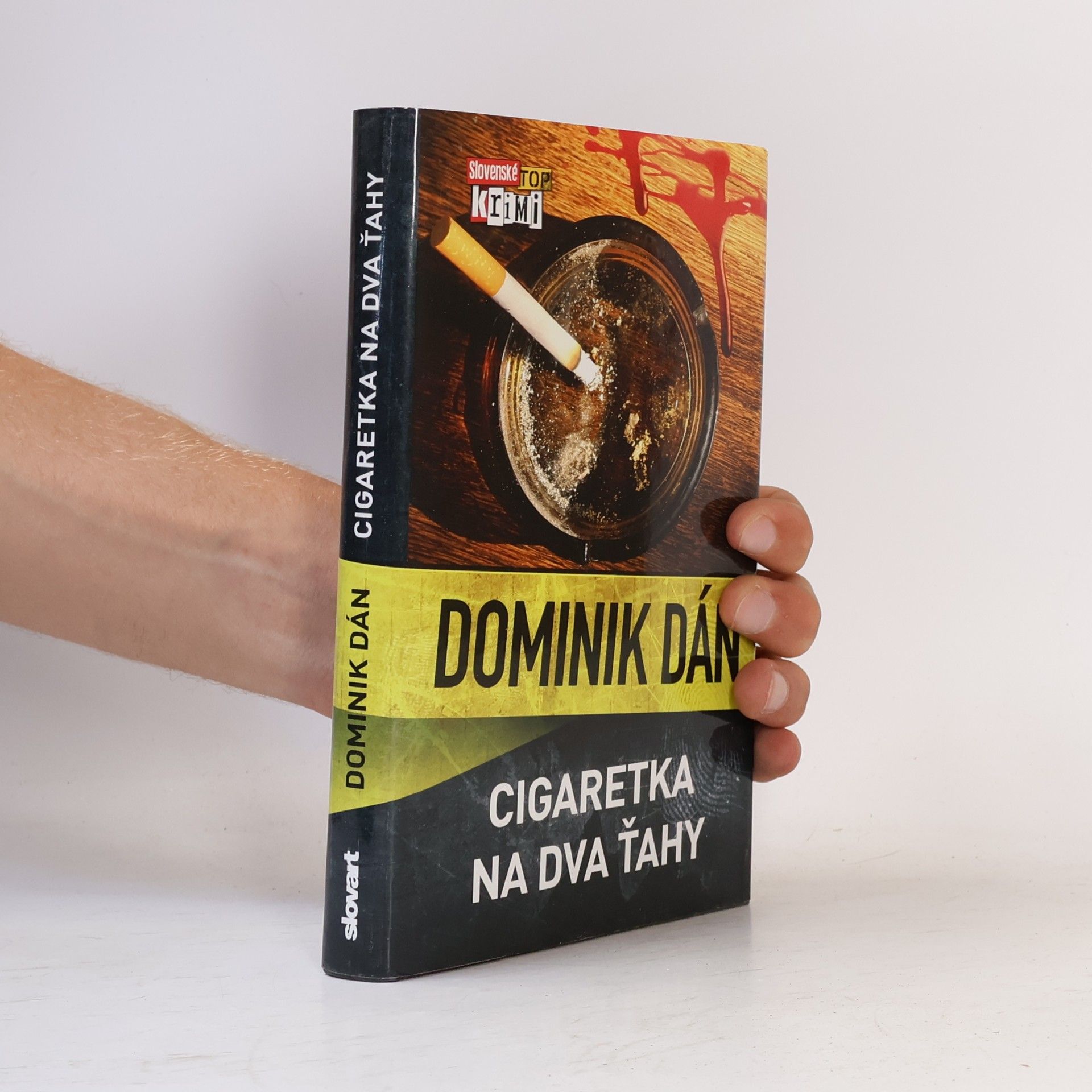 Dominik Dán Cigaretka na dva ťahy