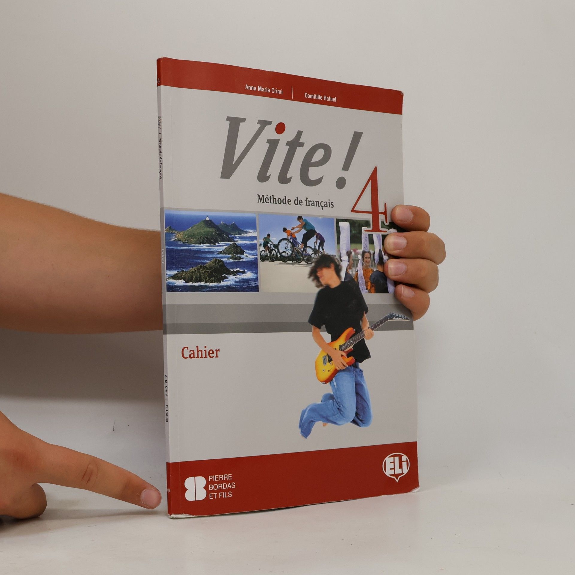 Anna Maria Crimi Vite! 4 : méthode de français. Cahier