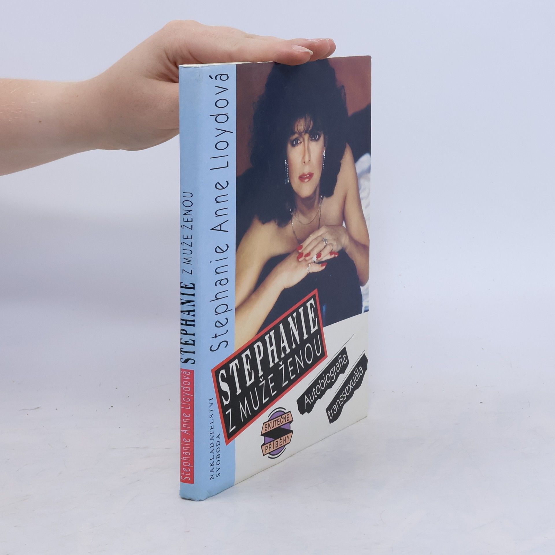 Stephanie Anne Lloyd Stephanie: Z muže ženou: Autobiografie transsexuála