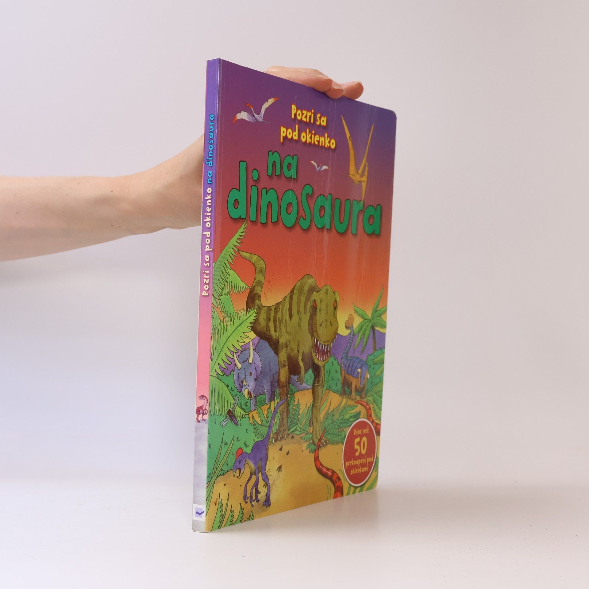 Autorenkollektiv Pozri sa pod okienko na dinosaura
