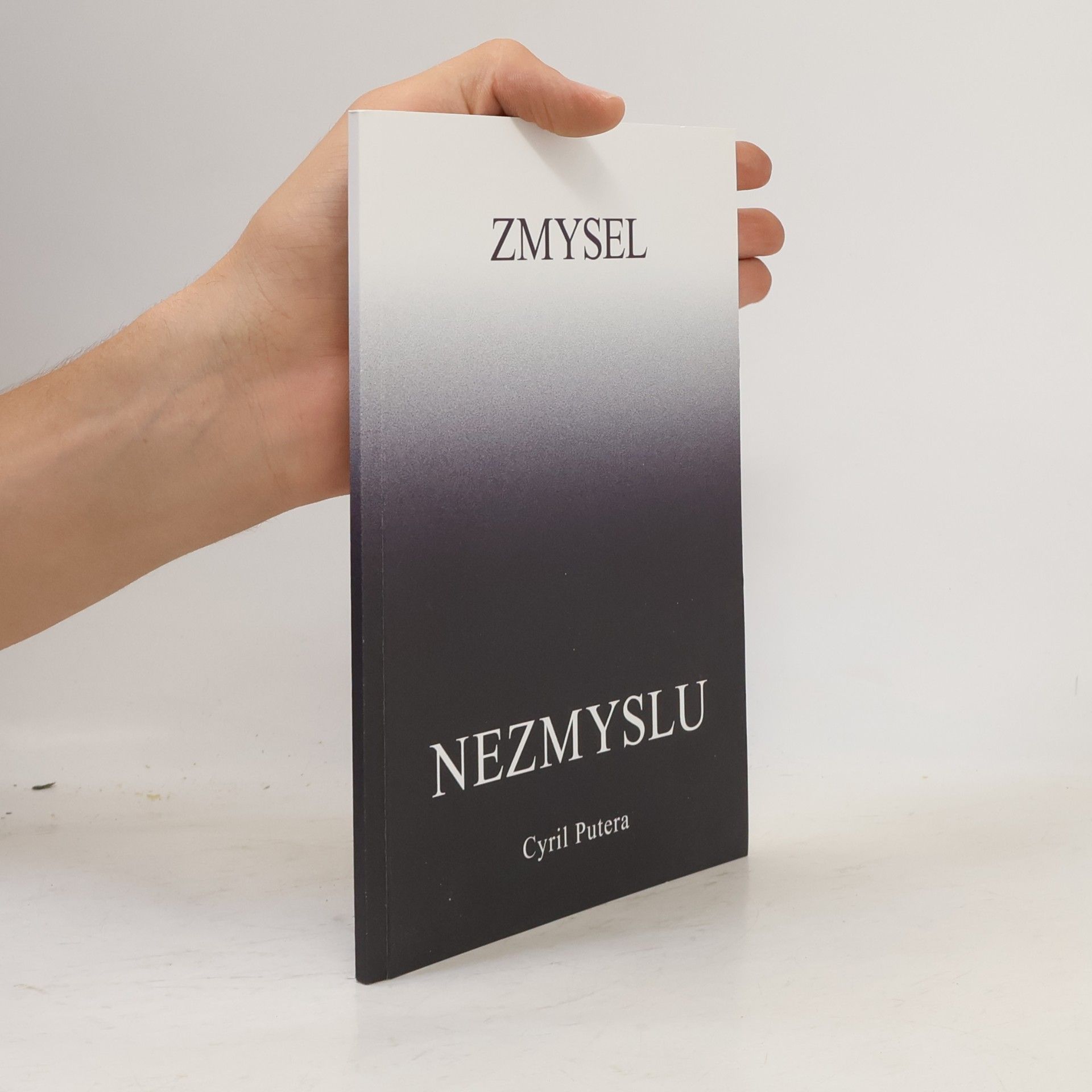 Cyril Putera Zmysel nezmyslu
