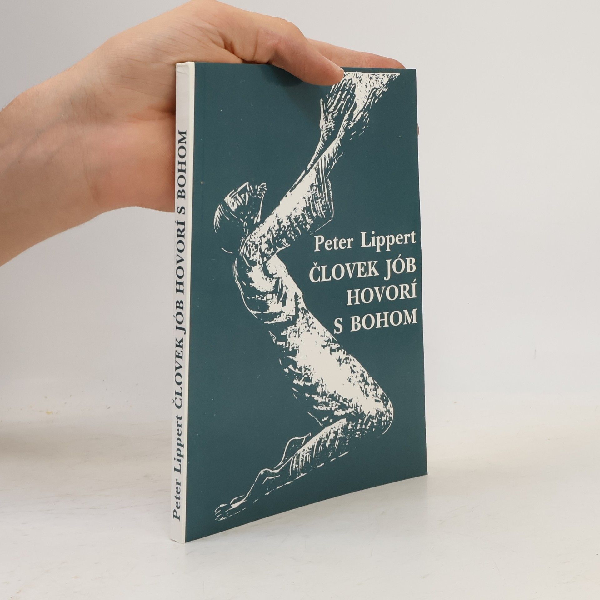 Peter Lippert Človek Jób hovorí s Bohom