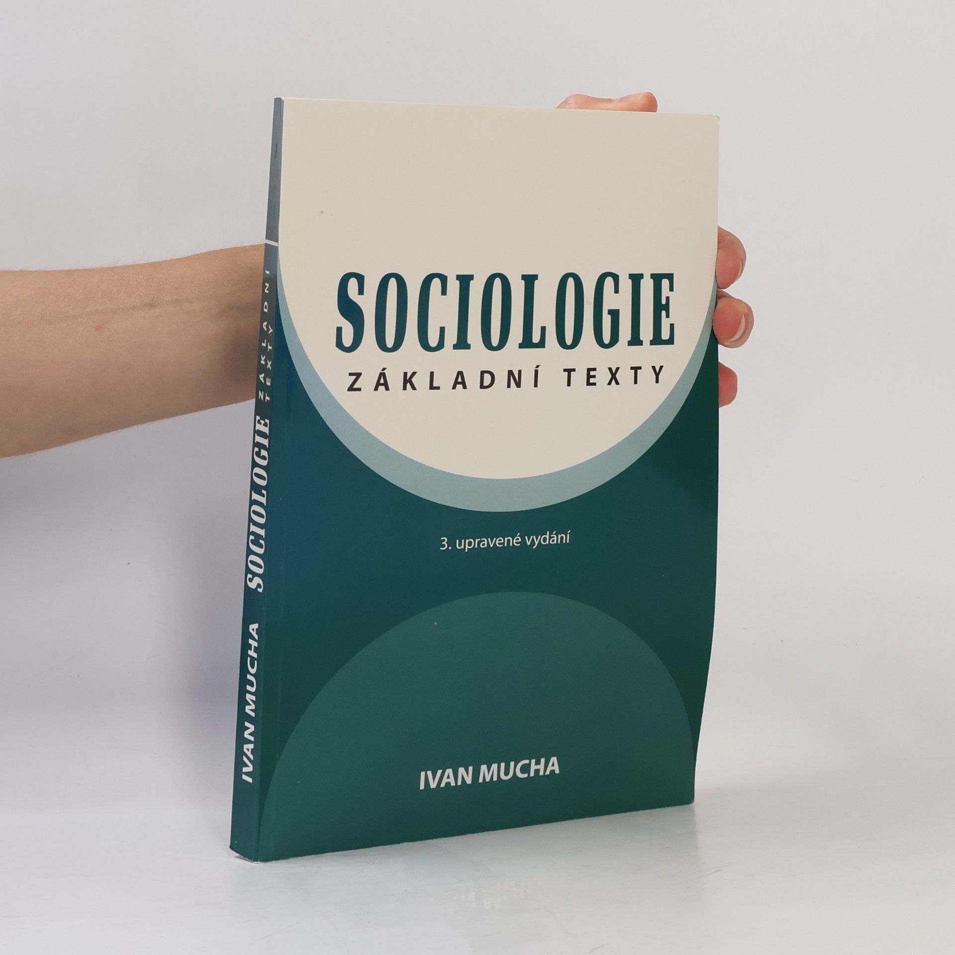 Ivan Mucha Sociologie, základní texty