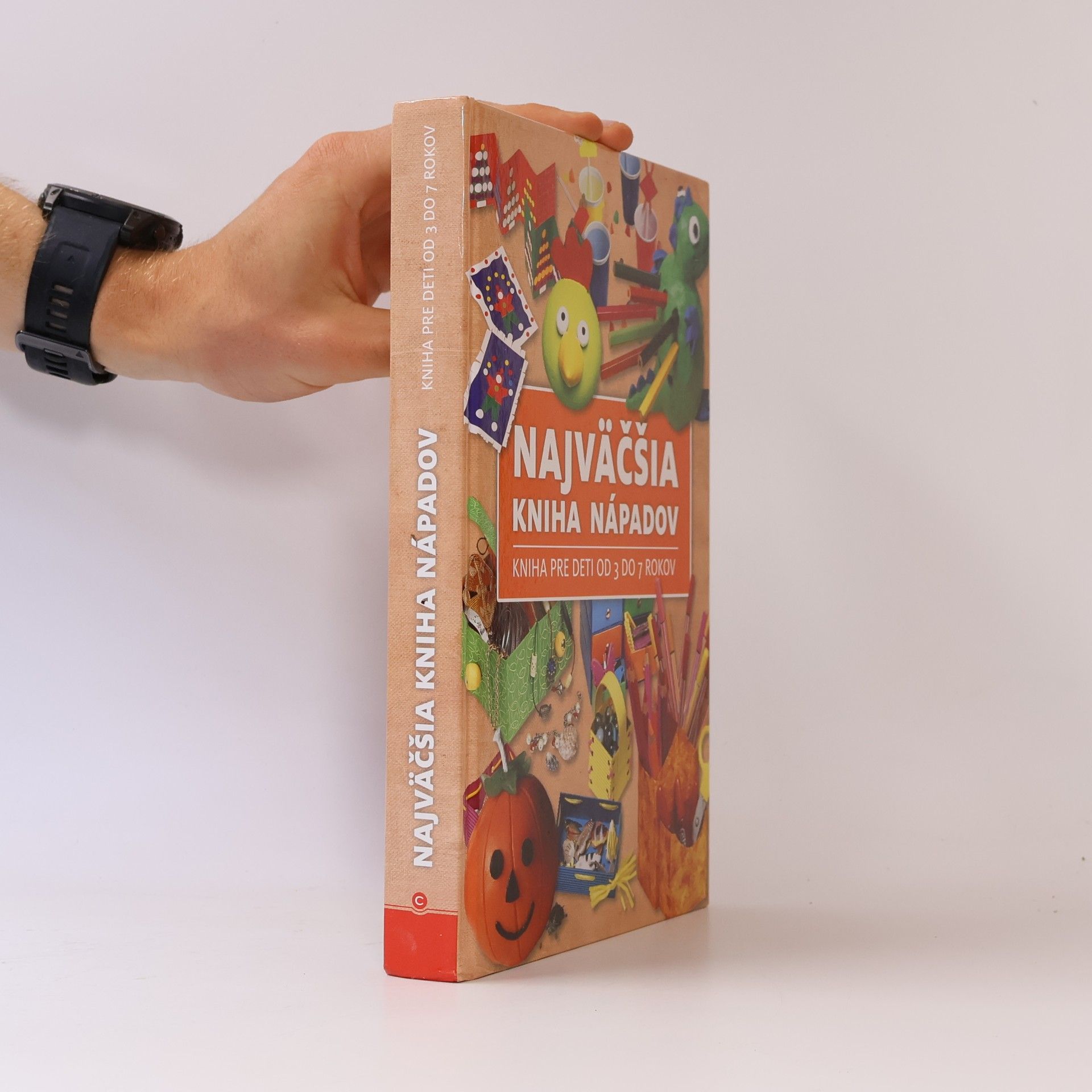 Kolektív autorov Najväčšia kniha nápadov