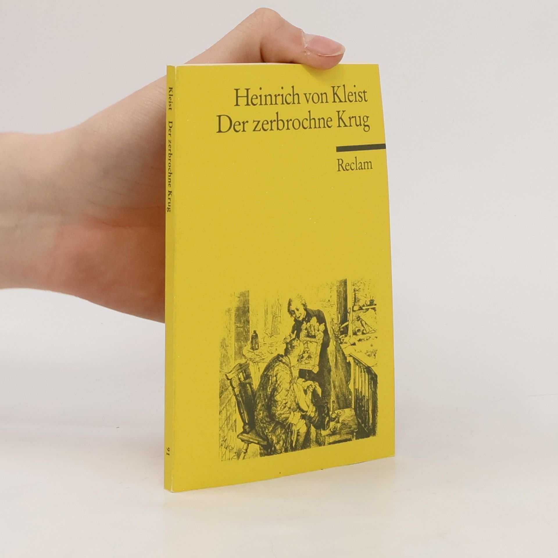 Heinrich von Kleist Der zerbrochne Krug