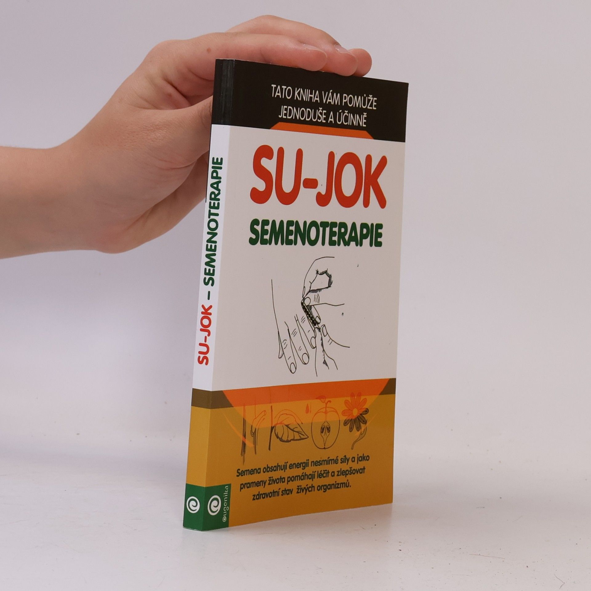 Su-jok - Semenoterapie