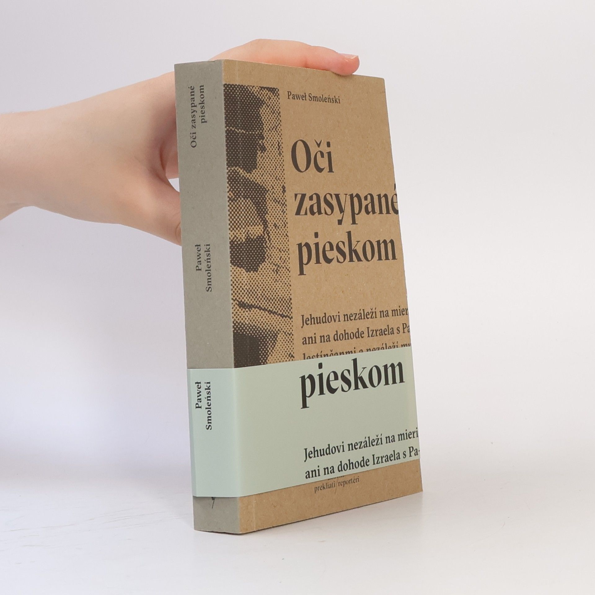 Paweł Smoleński Oči zasypané pieskom