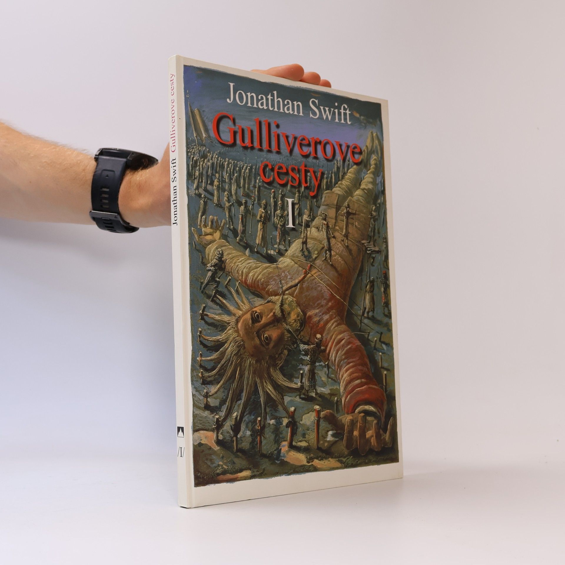 Jonathan Swift Gulliverove cesty I.