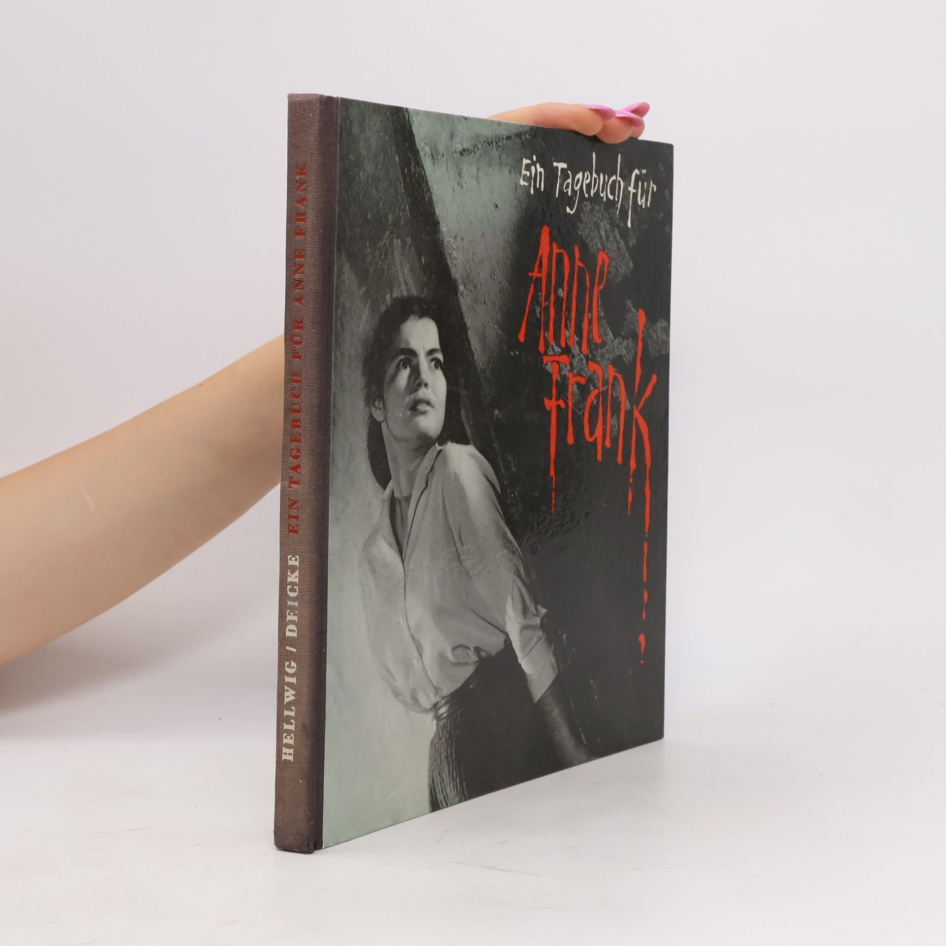Hans-Joachim Hellwig Ein Tagebuch für Anne Frank