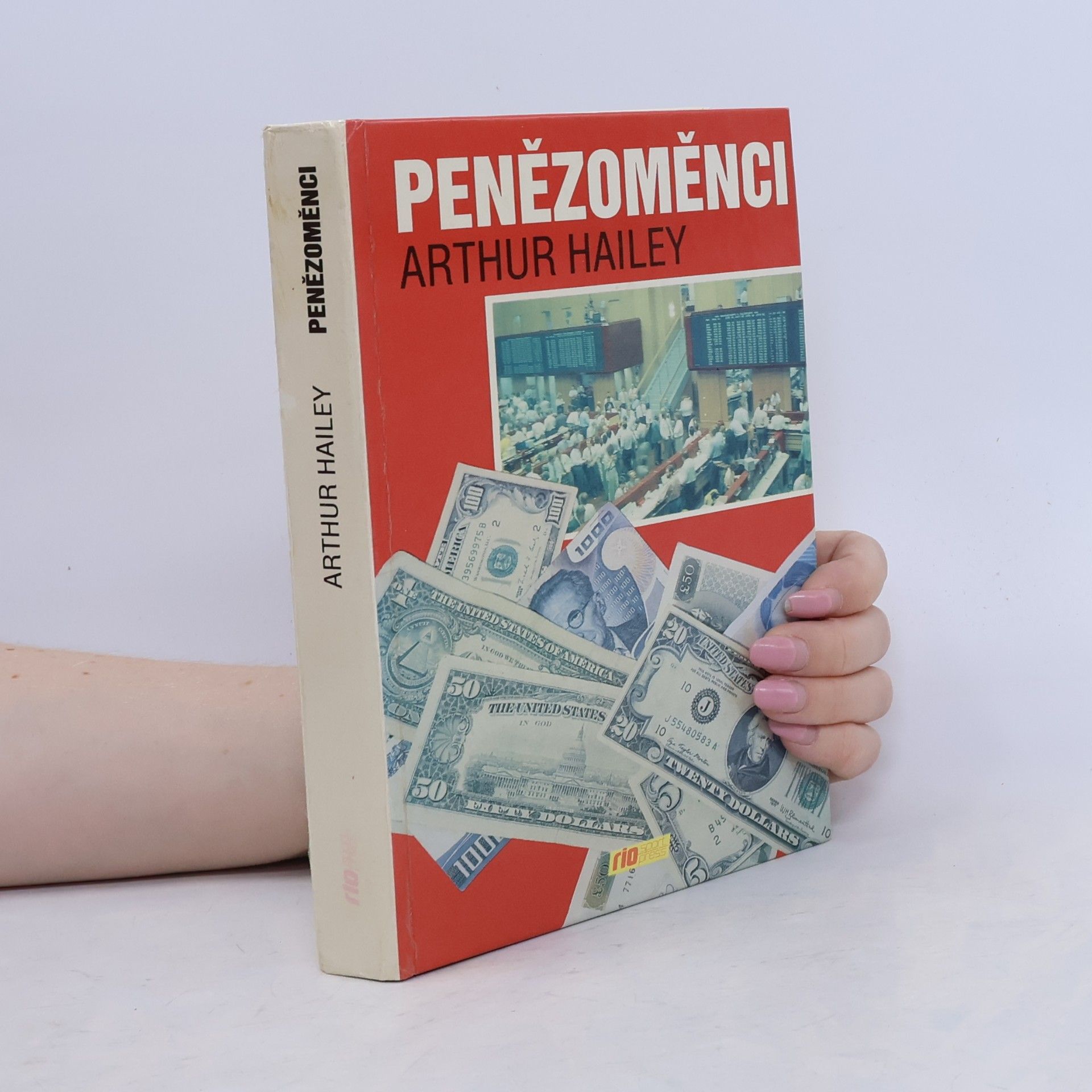 Arthur Hailey Penězoměnci