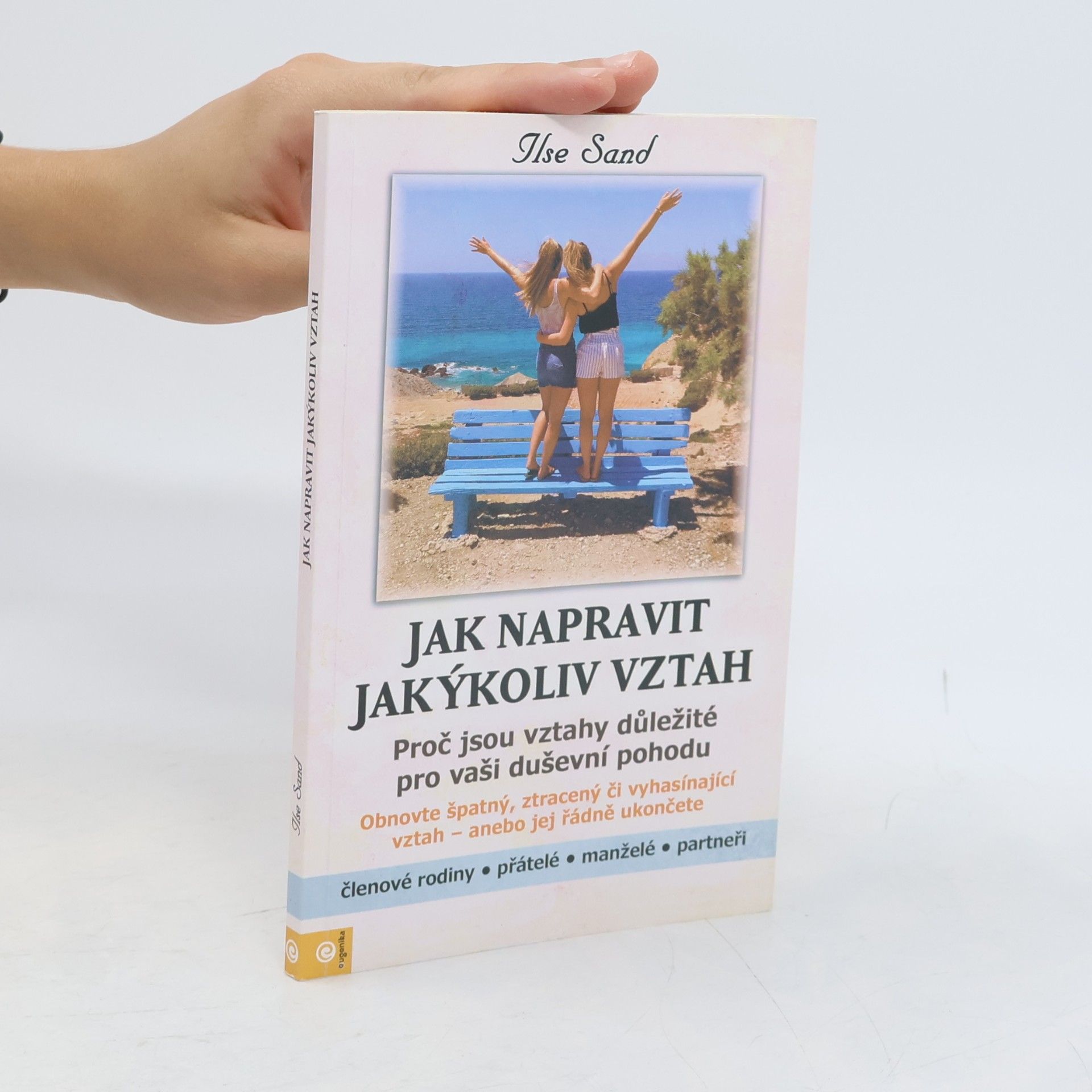 Lenka Heczková Jak napravit jakýkoliv vztah