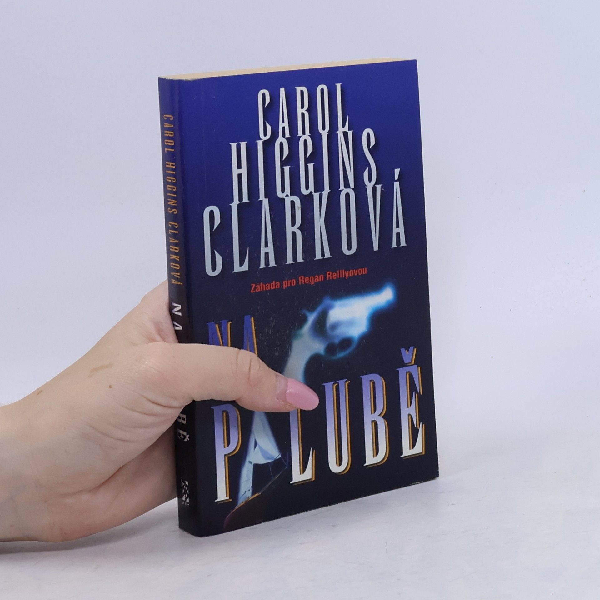 Carol Higgins Clark Na palubě
