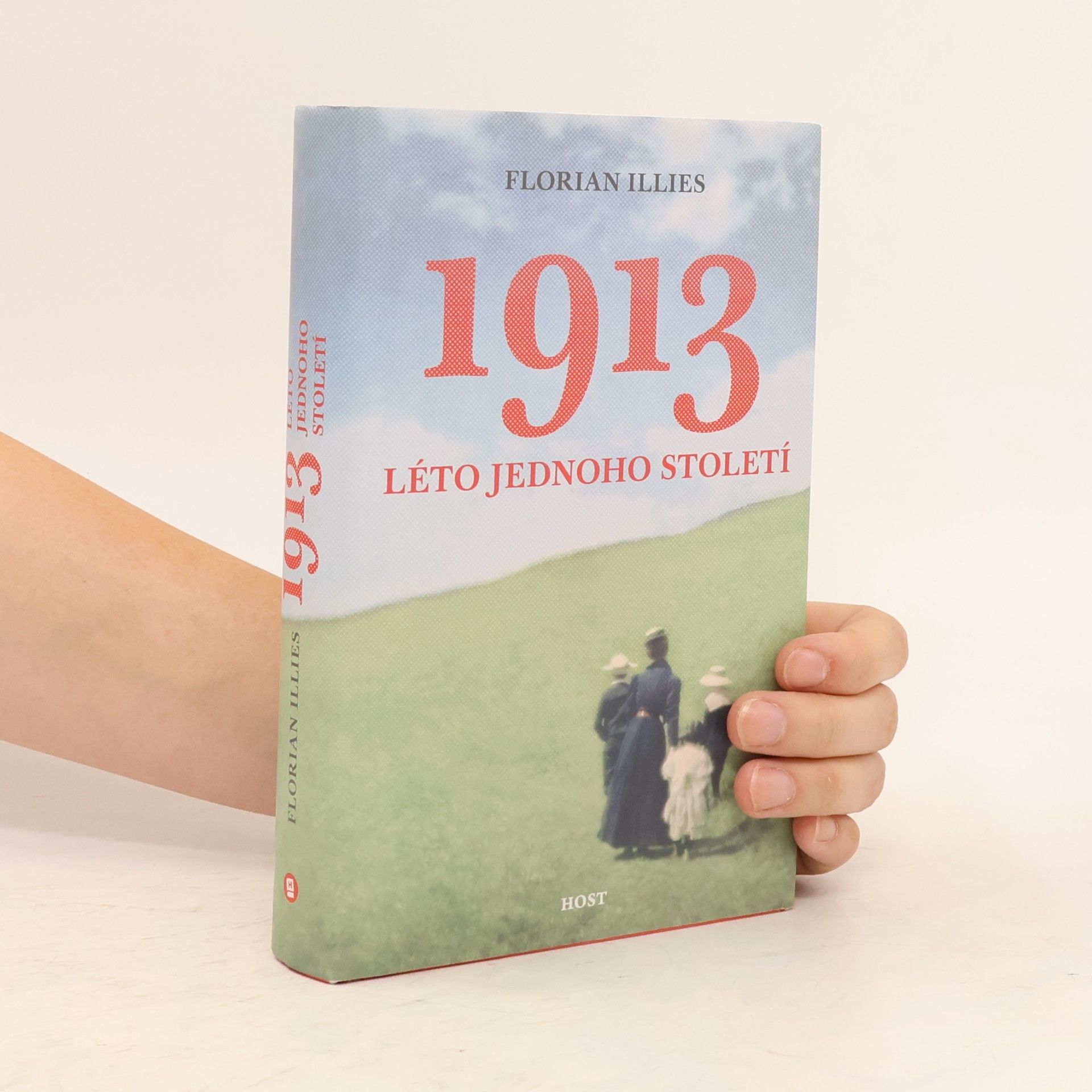 Florian Illies 1913 : léto jednoho století