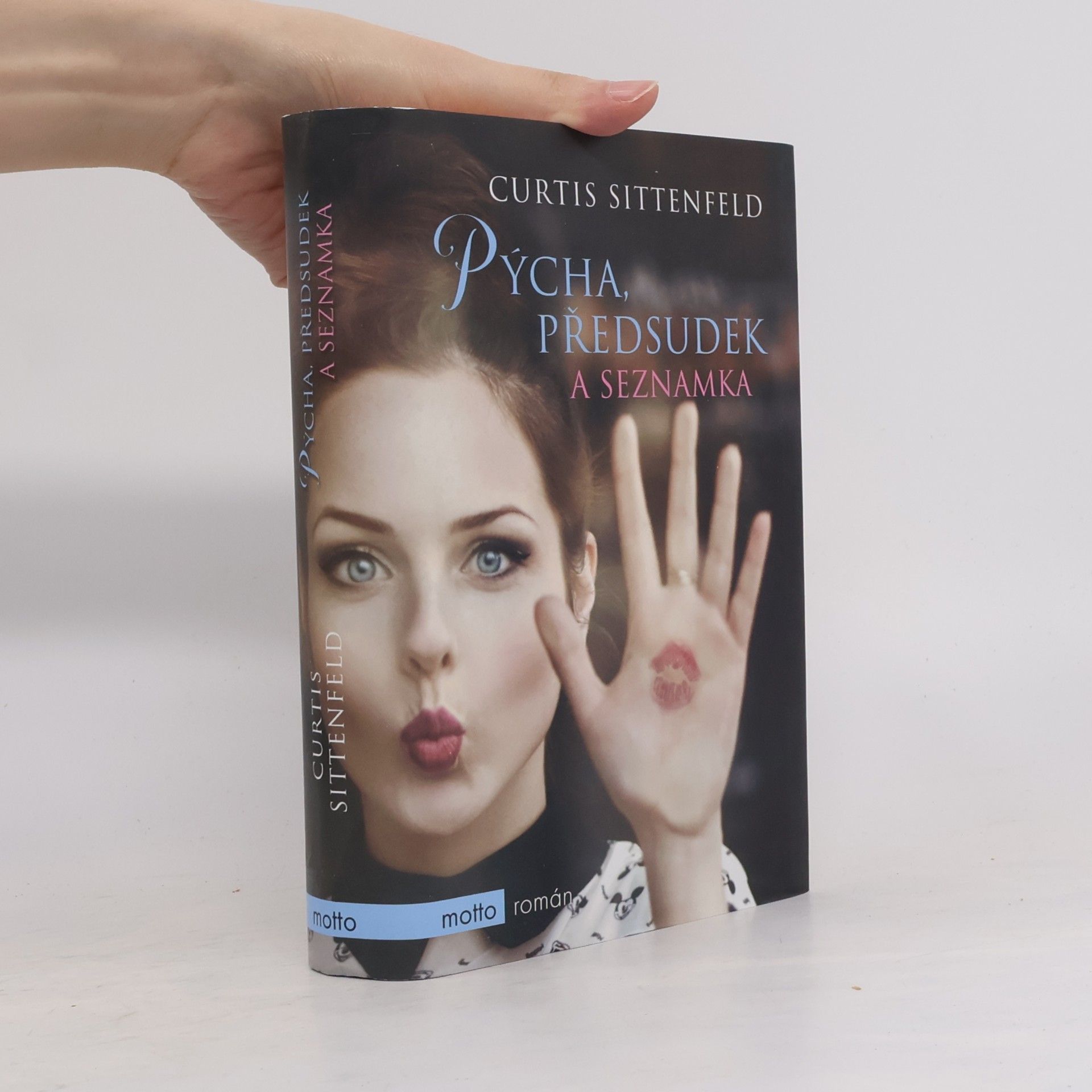 Curtis Sittenfeld Pýcha, předsudek a seznamka