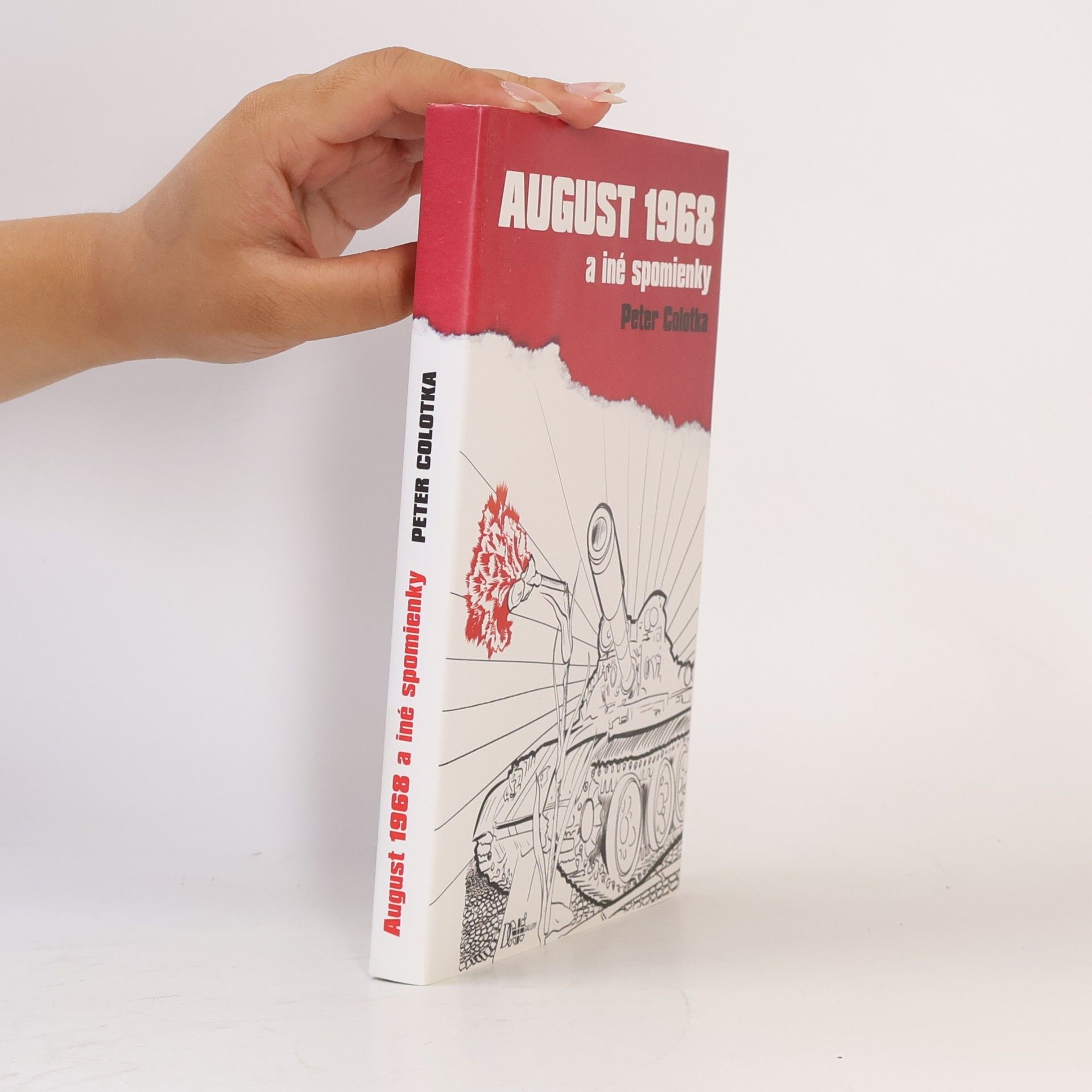 August 1968 a iné spomienky