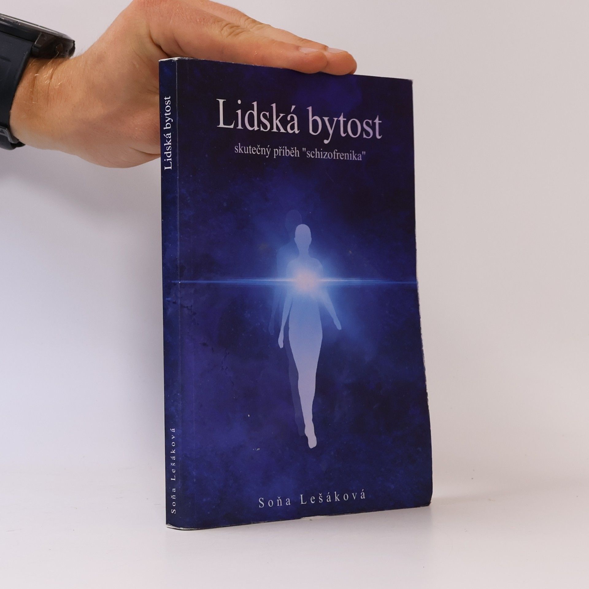 Soňa Lešáková Lidská bytost